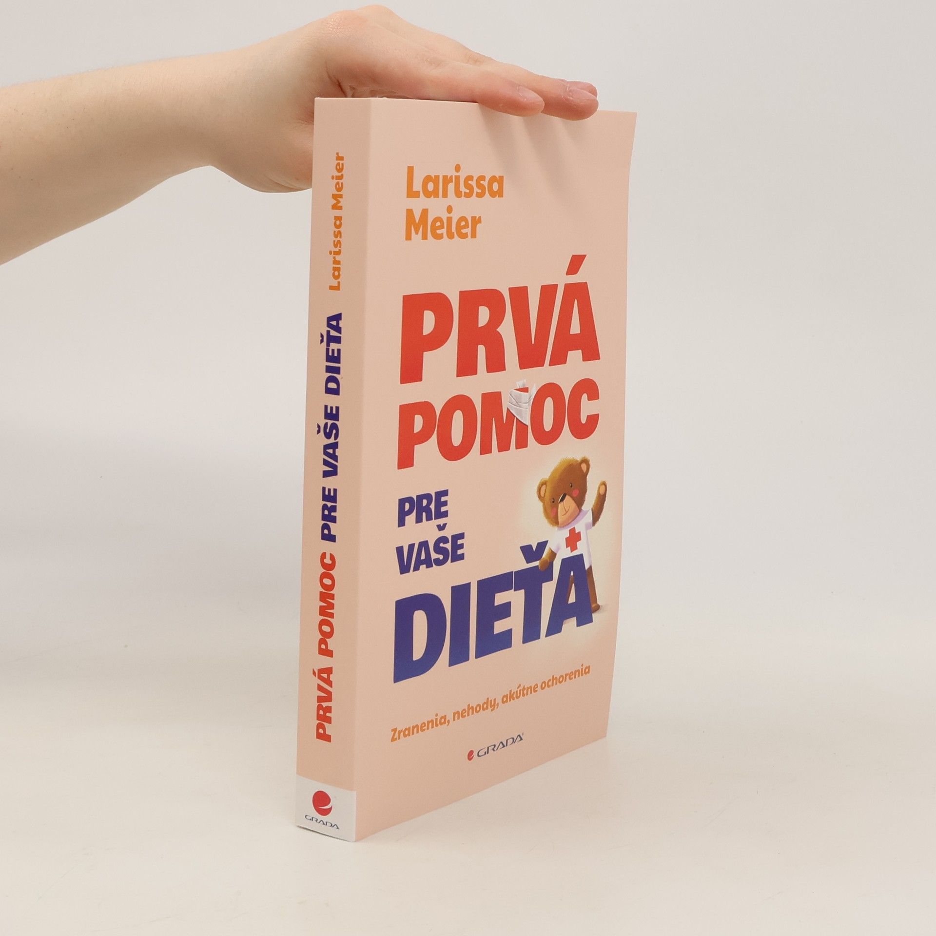 Larissa Meier Prvá pomoc pre vaše dieťa