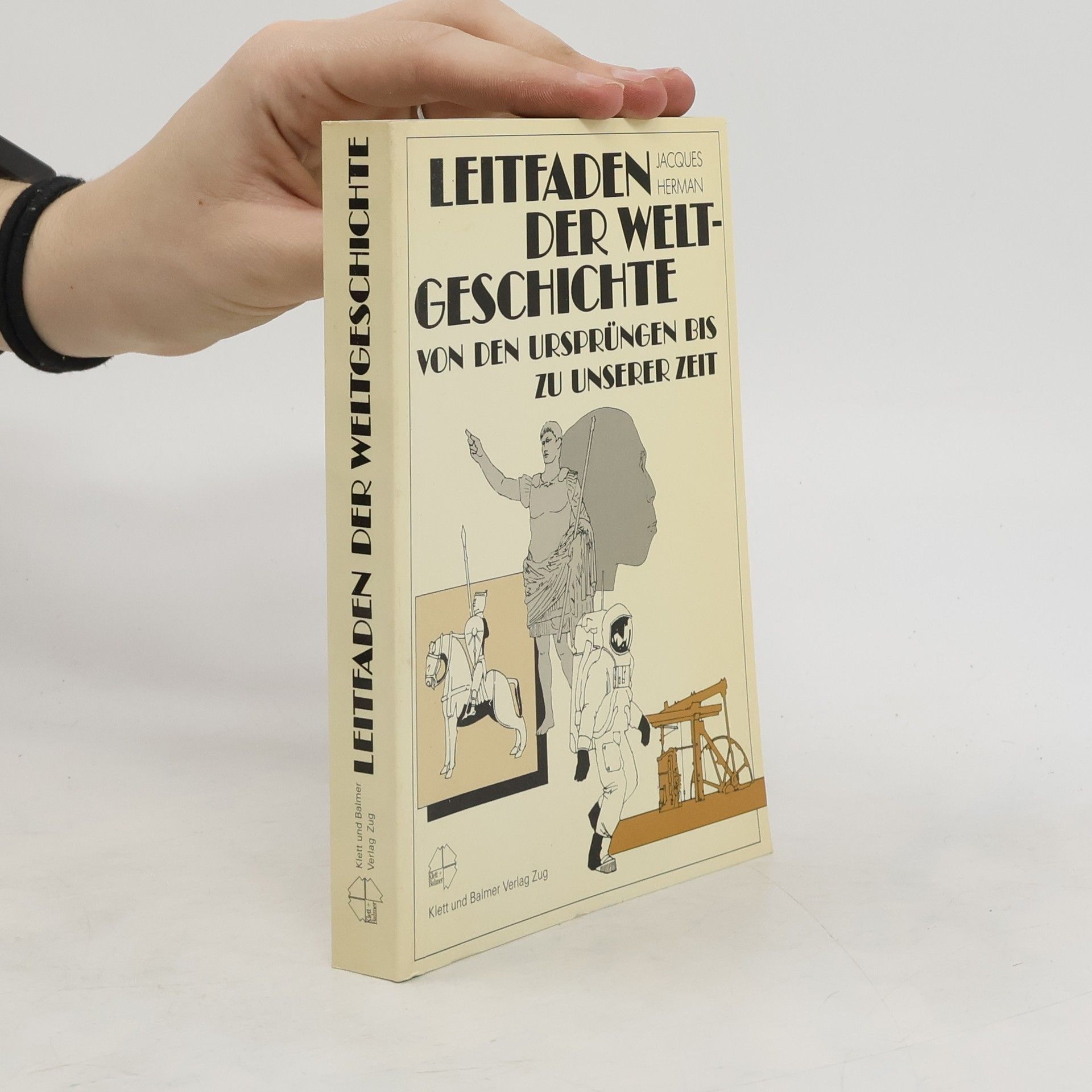 Jacques Herman Leitfaden der Weltgeschichte