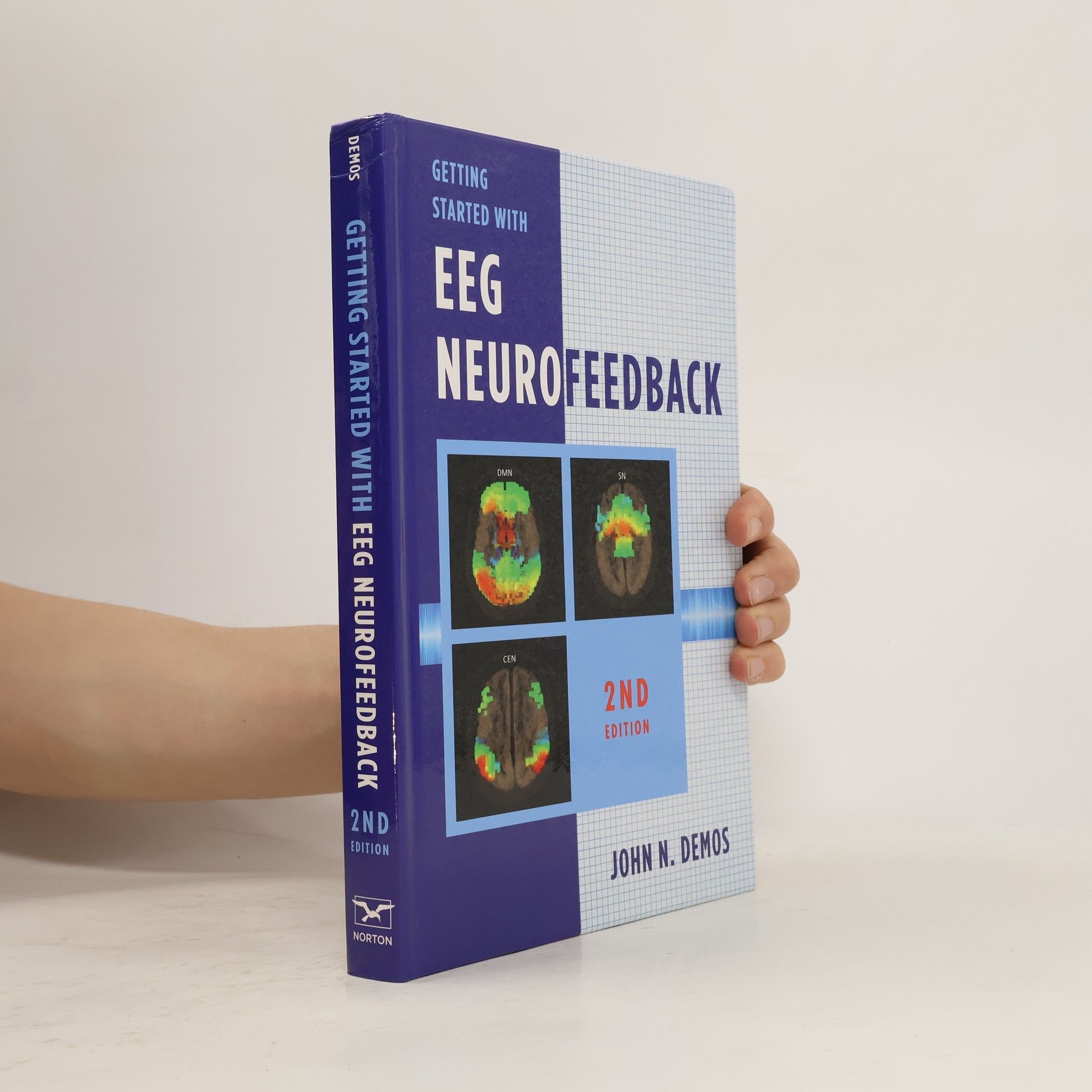 John N. Demos Getting Started with EEG Neurofeedback