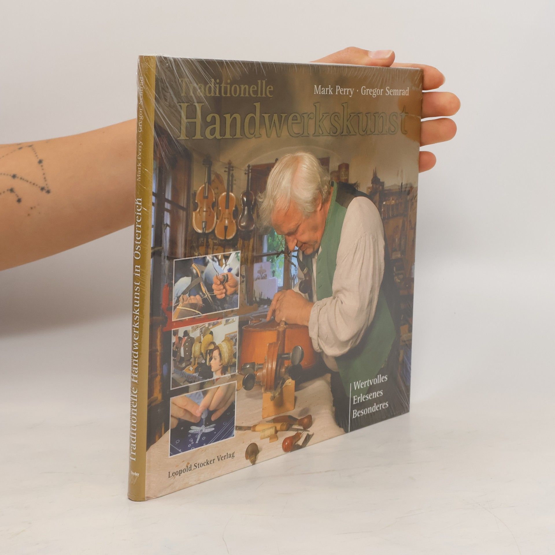 Mark Perry Traditionelle Handwerkskunst in Österreich