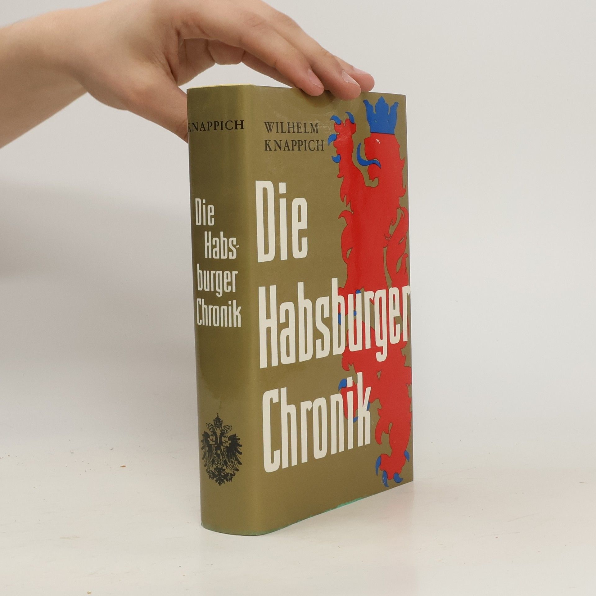 Wilhelm Knappich Die Habsburger Chronik