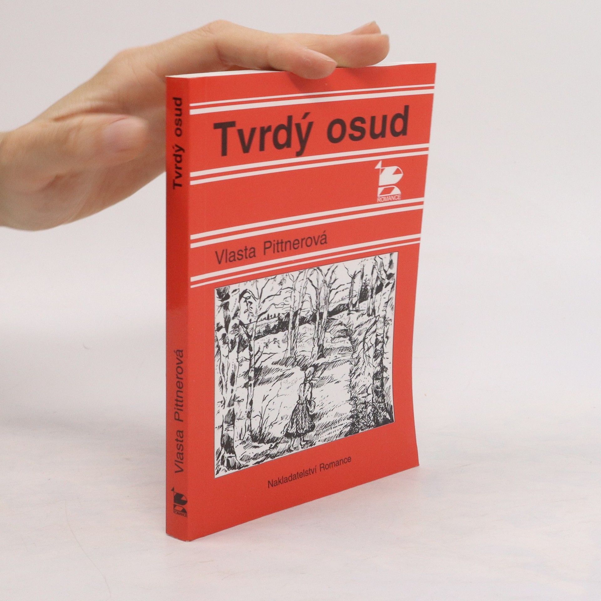 Vlasta Pittnerová Tvrdý osud