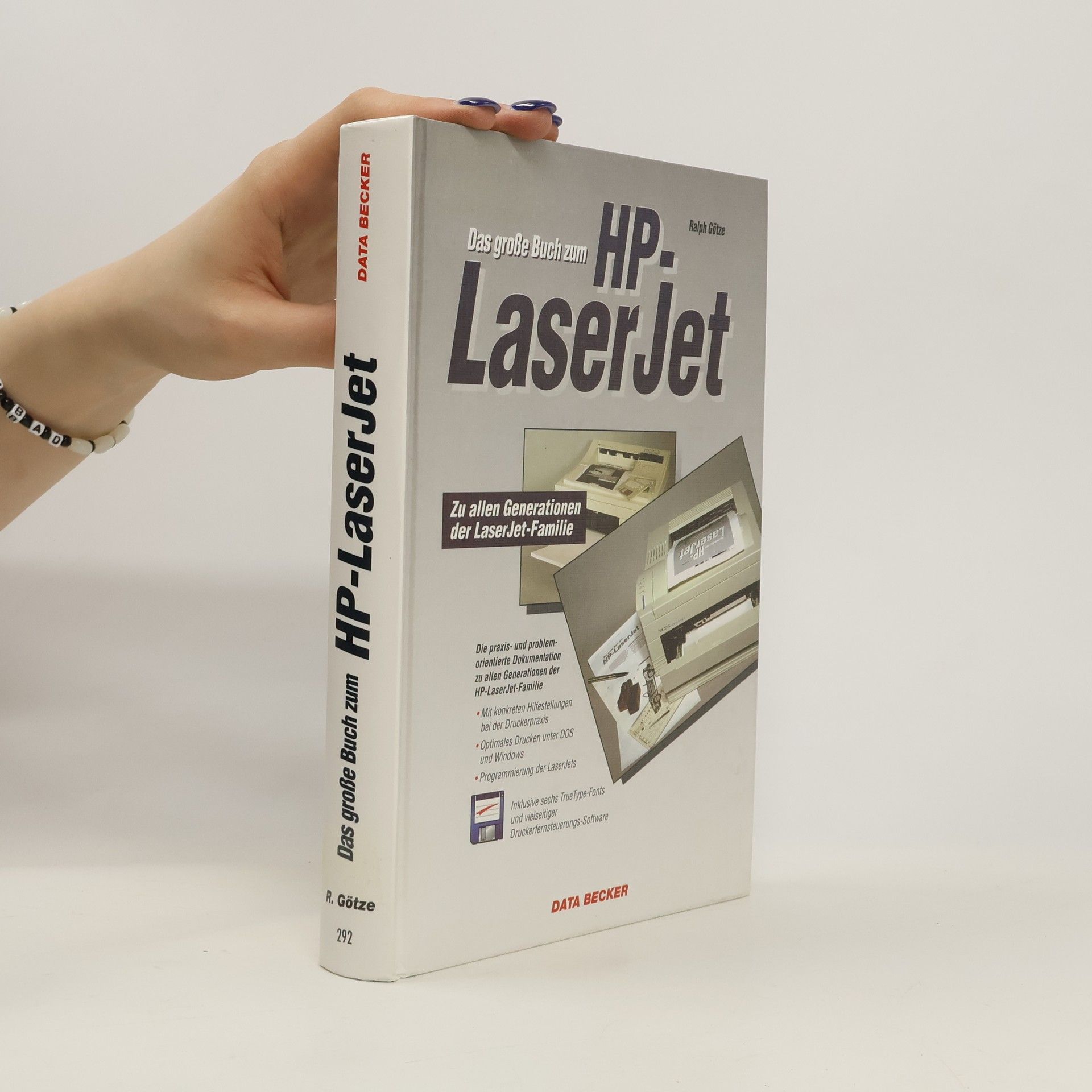 Ralf Götze Das grosse Buch zum HP-LaserJet