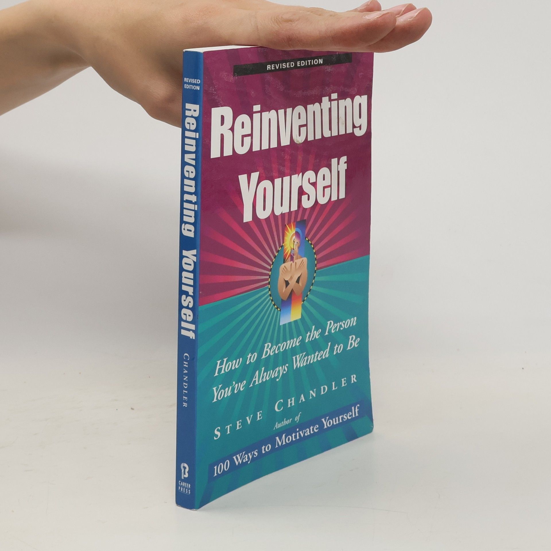 Steve Chandler Reinventing Yourself