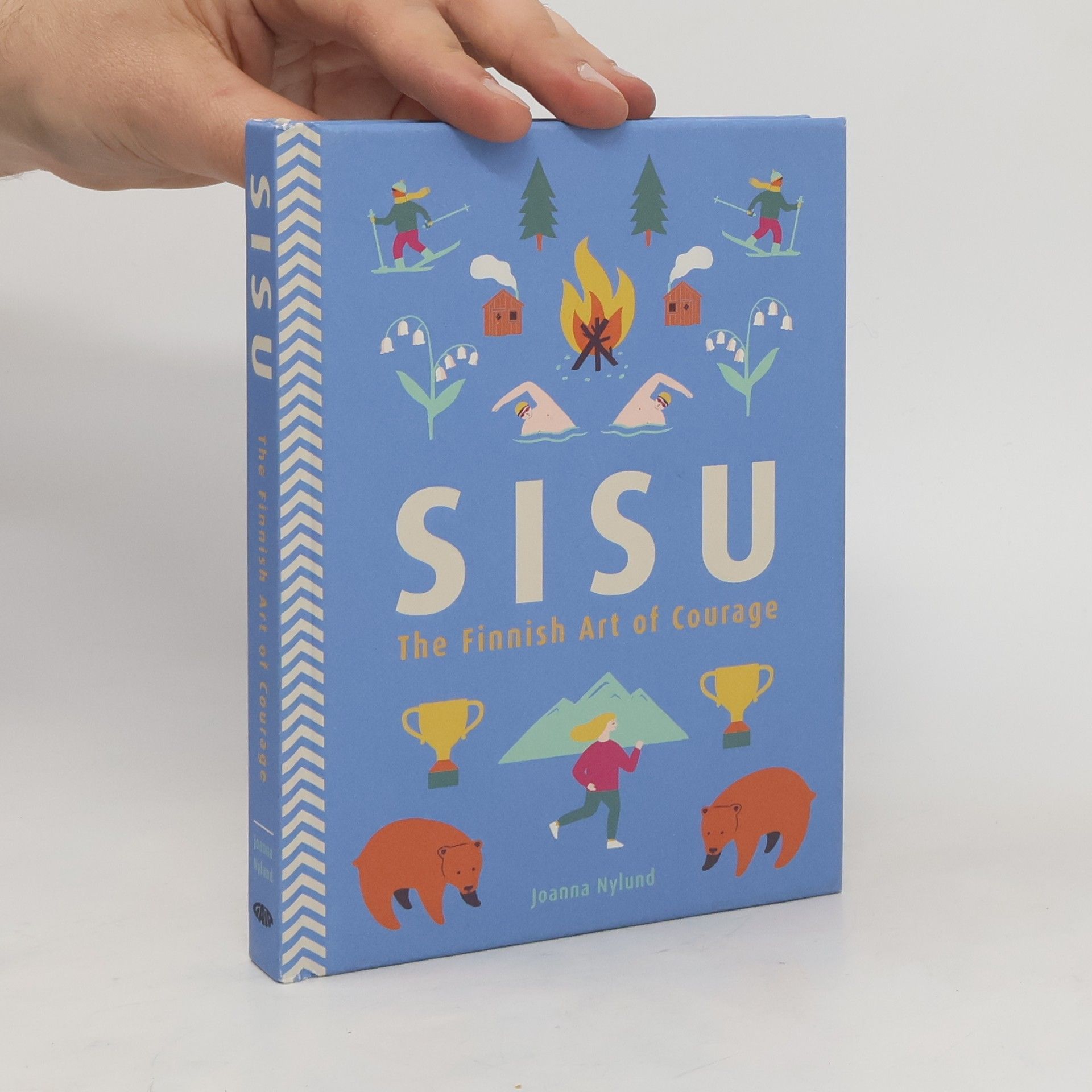 Joanna Nylund Sisu : The Finnish art of courage