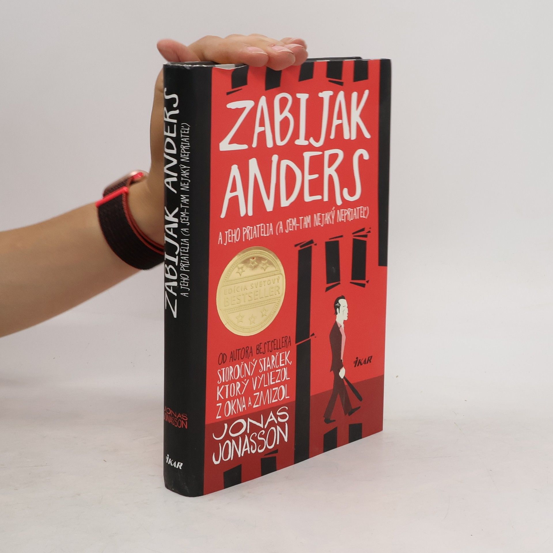 Jonas Jonasson Zabijak Anders a jeho priatelia