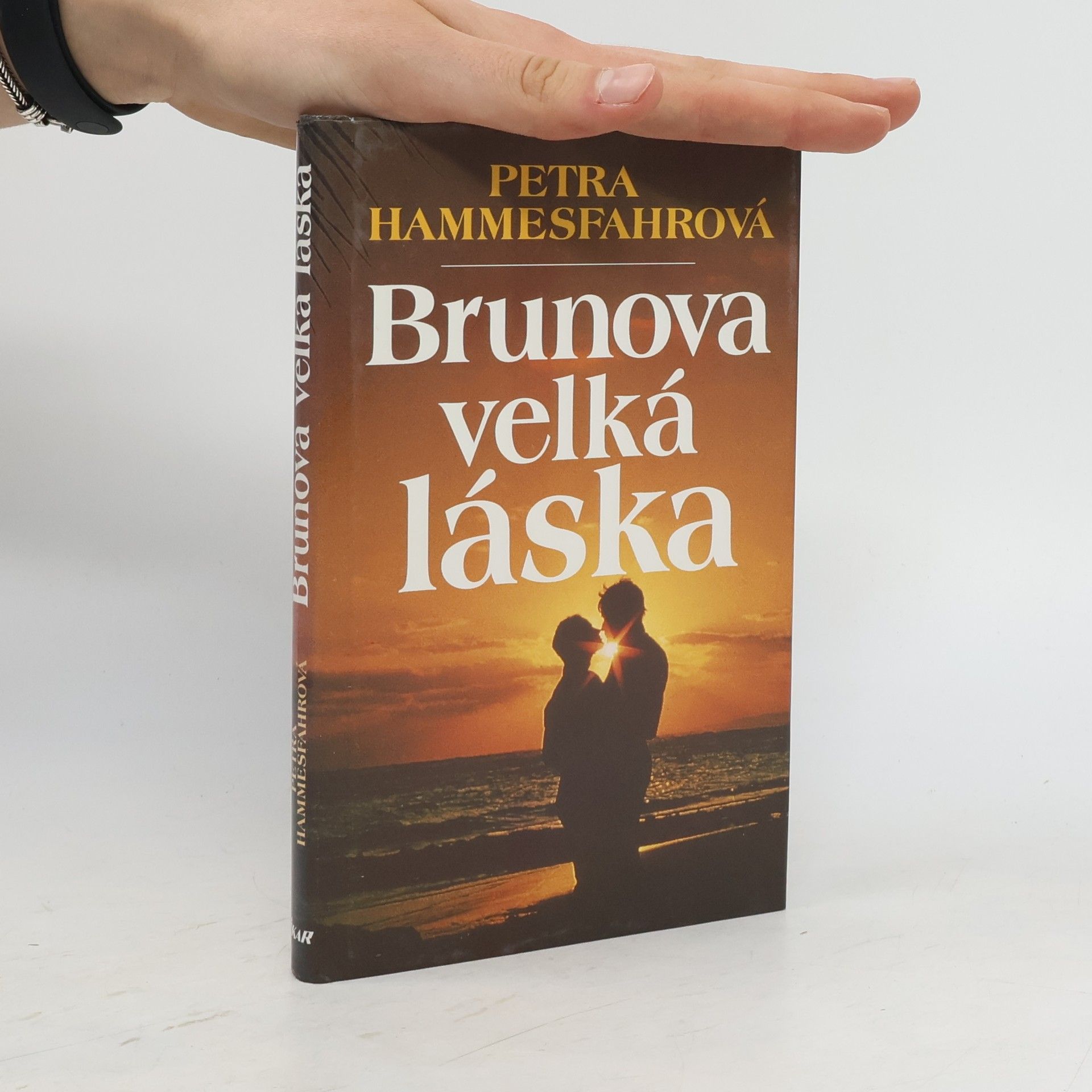 Petra Hammesfahr Brunova velká láska