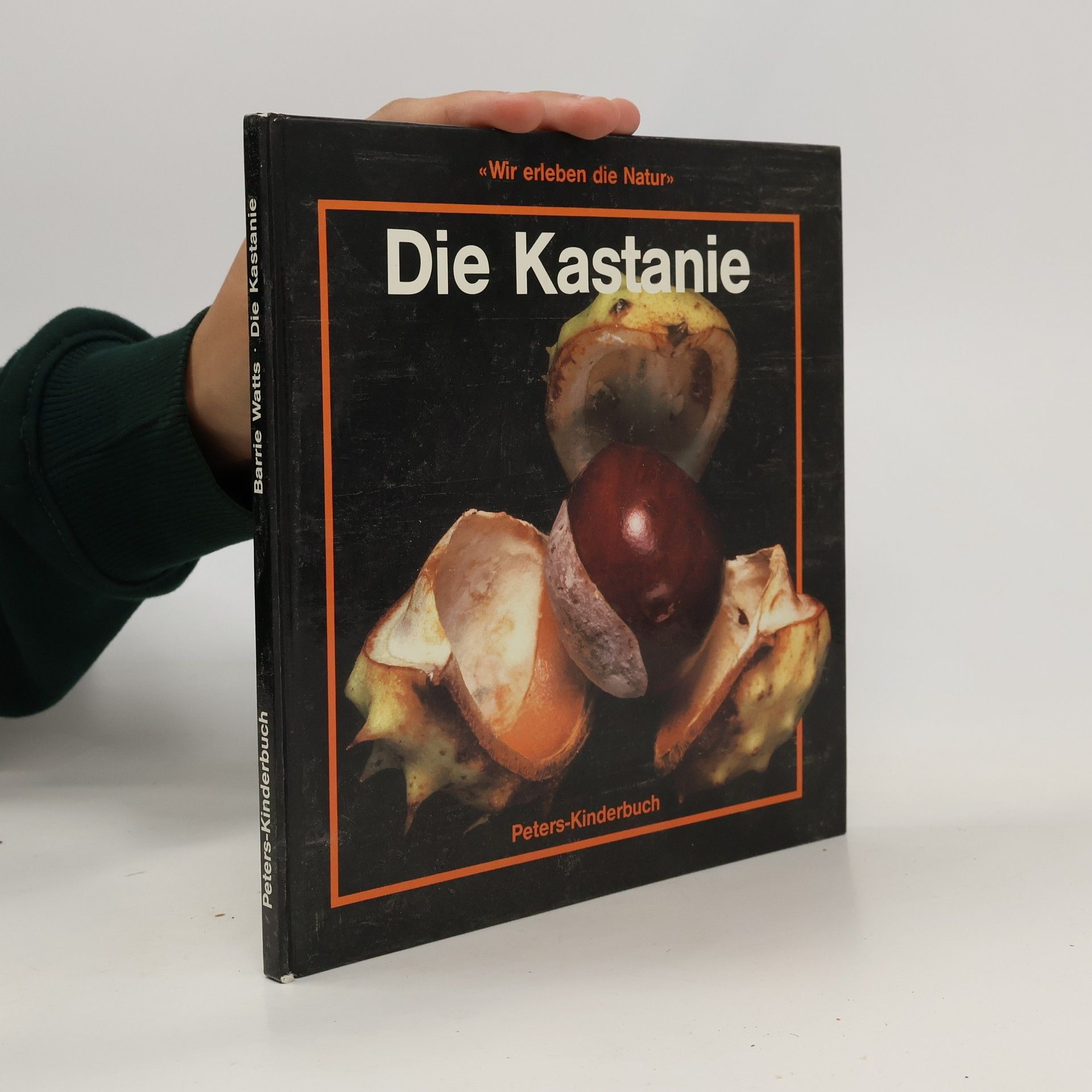 Barrie Watts Die Kastanie