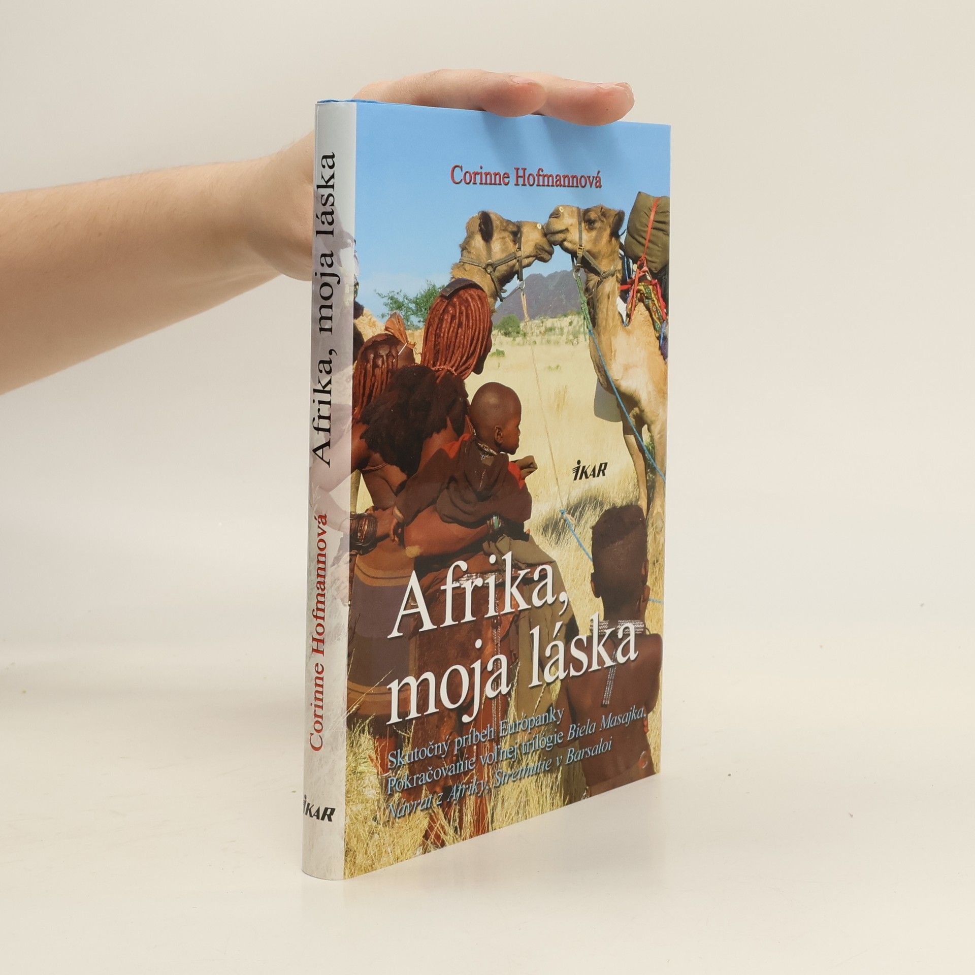 Corinne Hofmann Afrika, moja láska