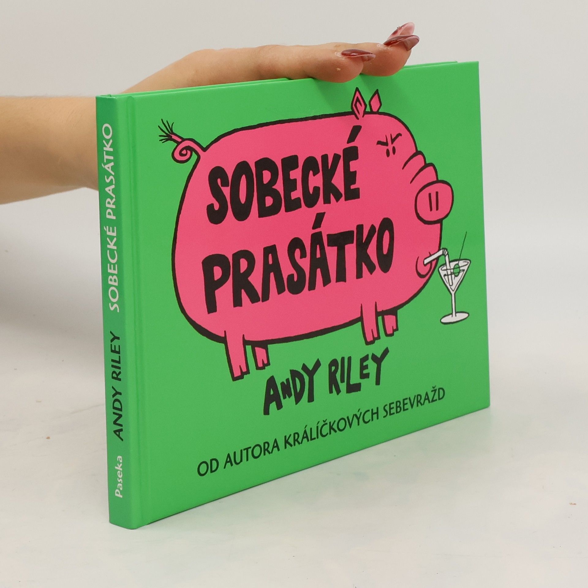 Andy Riley Sobecké prasátko