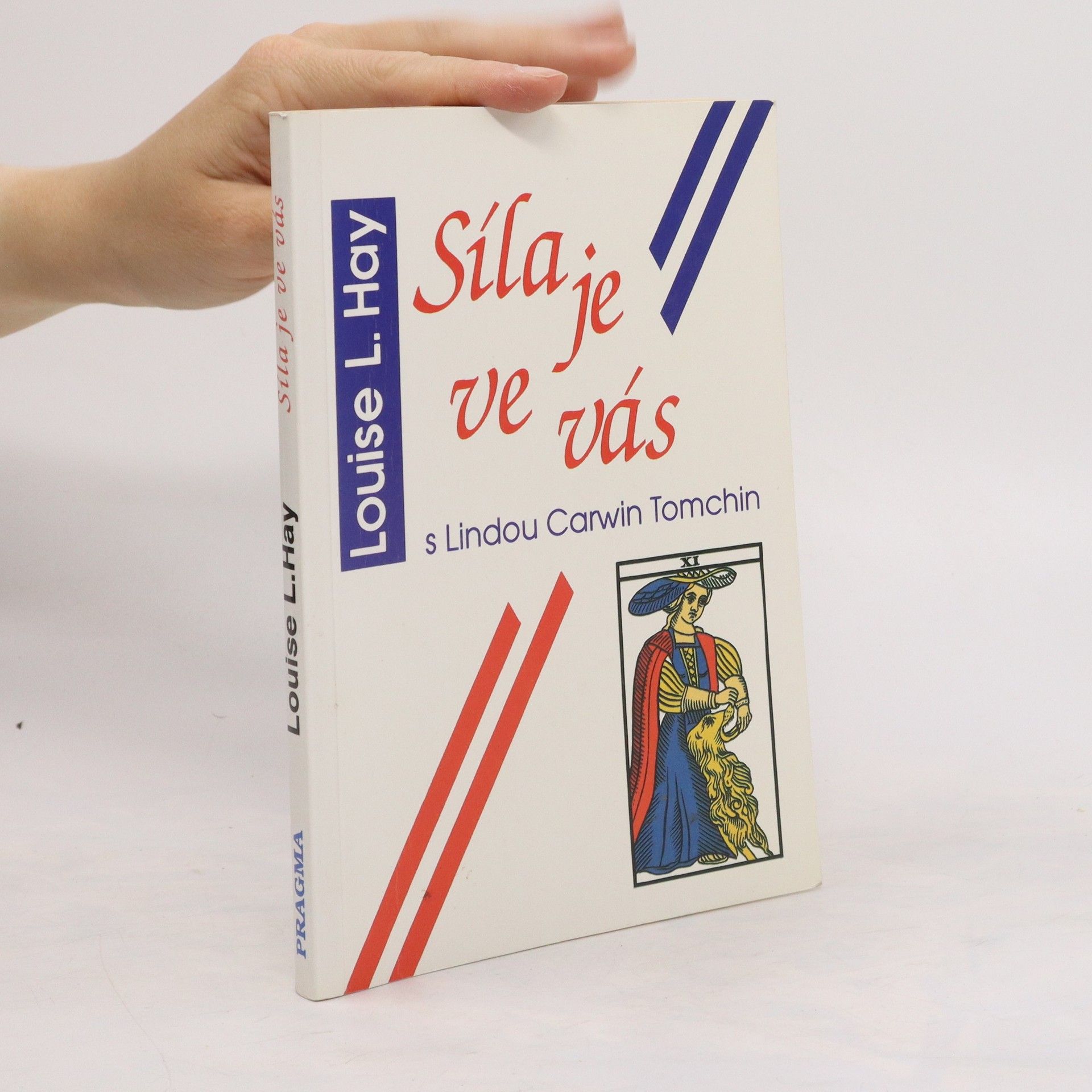 Louise Lynn Hay Síla je ve vás