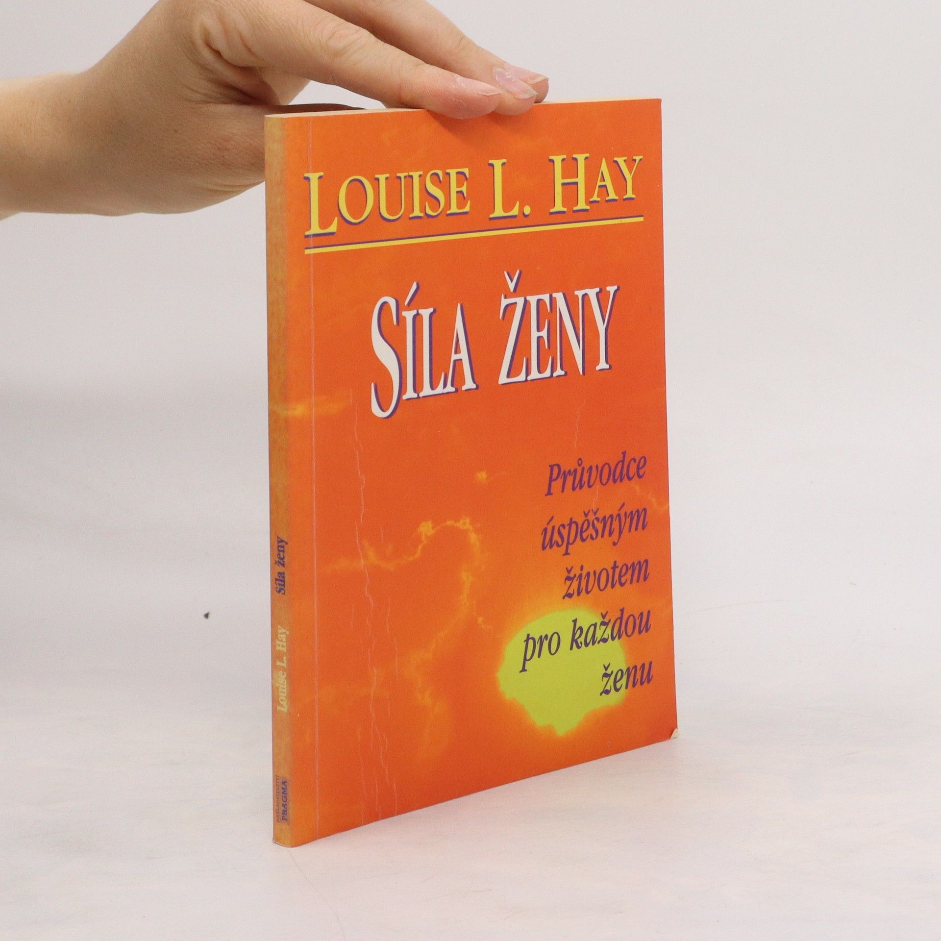 Louise Lynn Hay Síla ženy