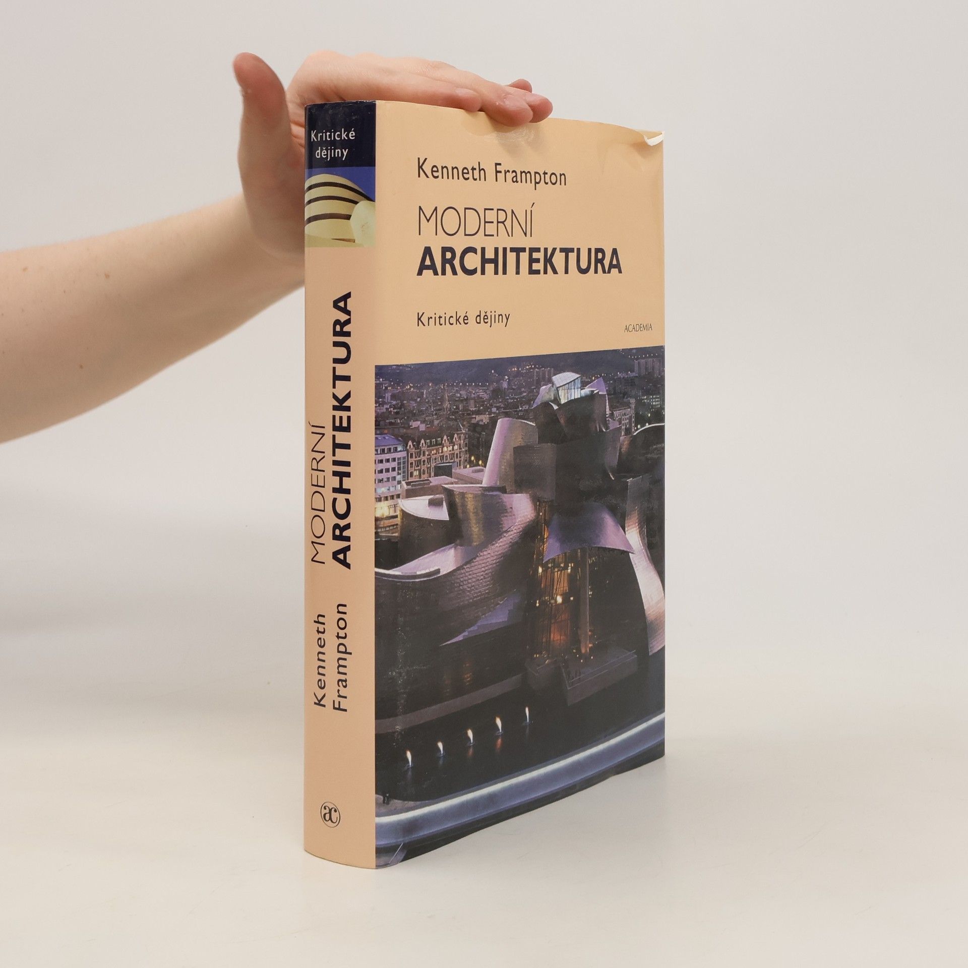 Kenneth Frampton Moderní architektura: Kritické dějiny