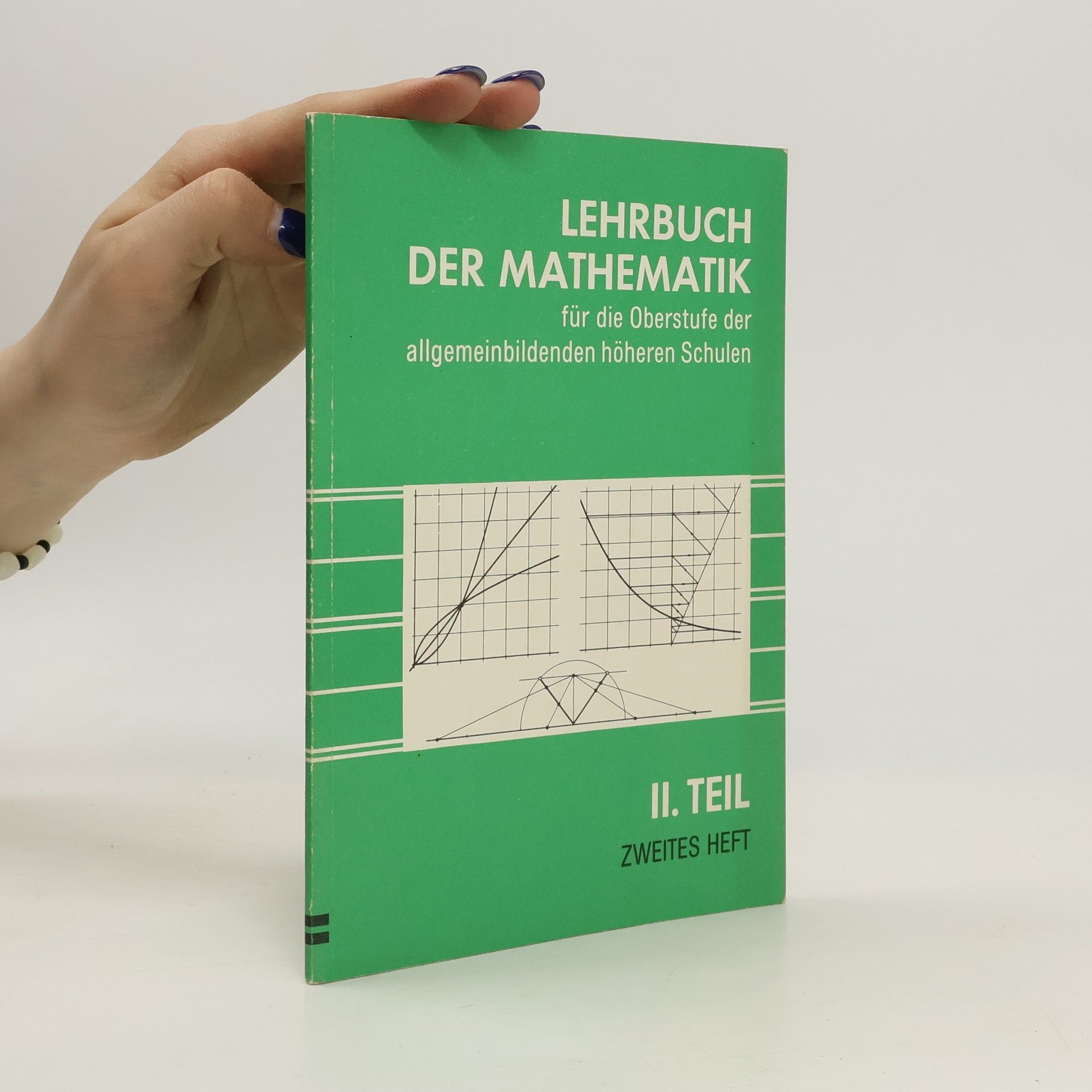 Autorenkollektiv Lehrbuch der Mathematik für die Oberstufe der allgemeinbildenden höheren Schulen