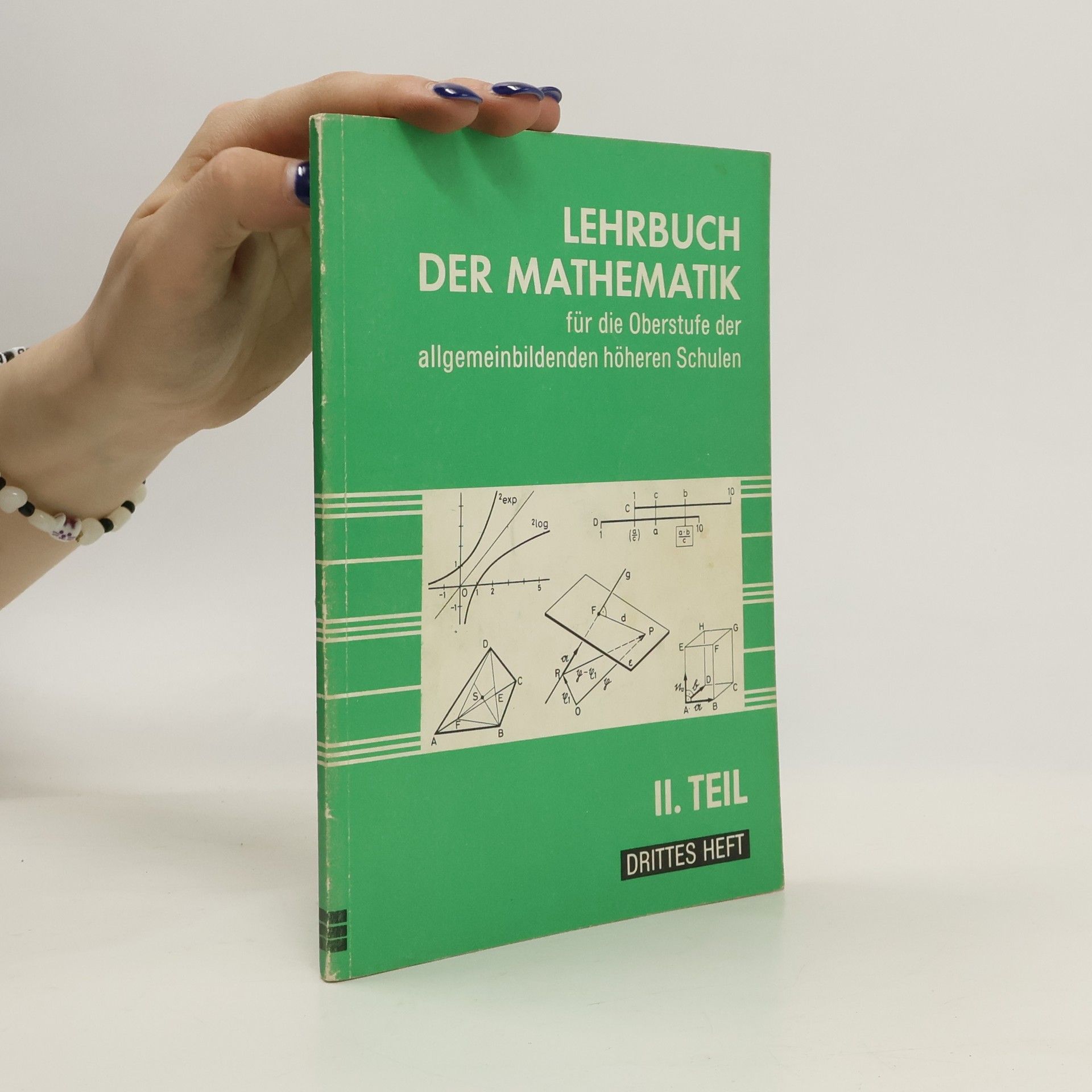 Autorenkollektiv Lehrbuch der Mathematik II. Teil