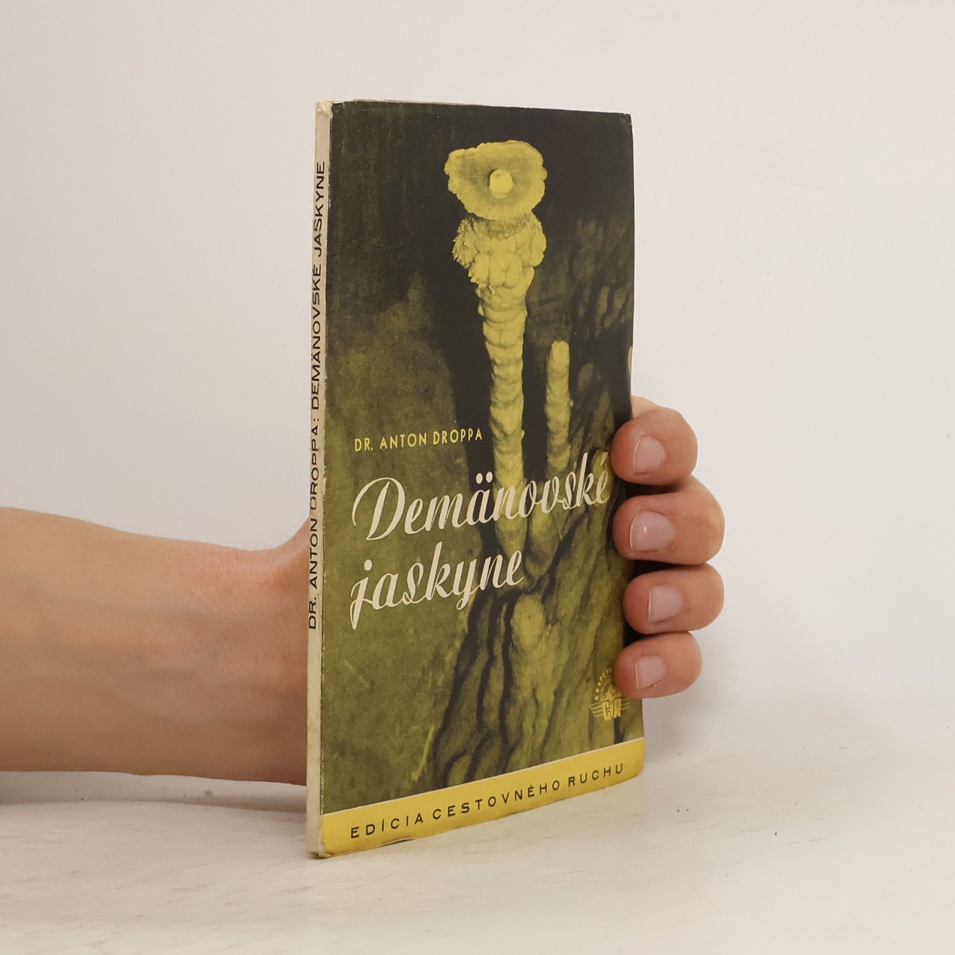 Anton Droppa Demänovské jaskyne