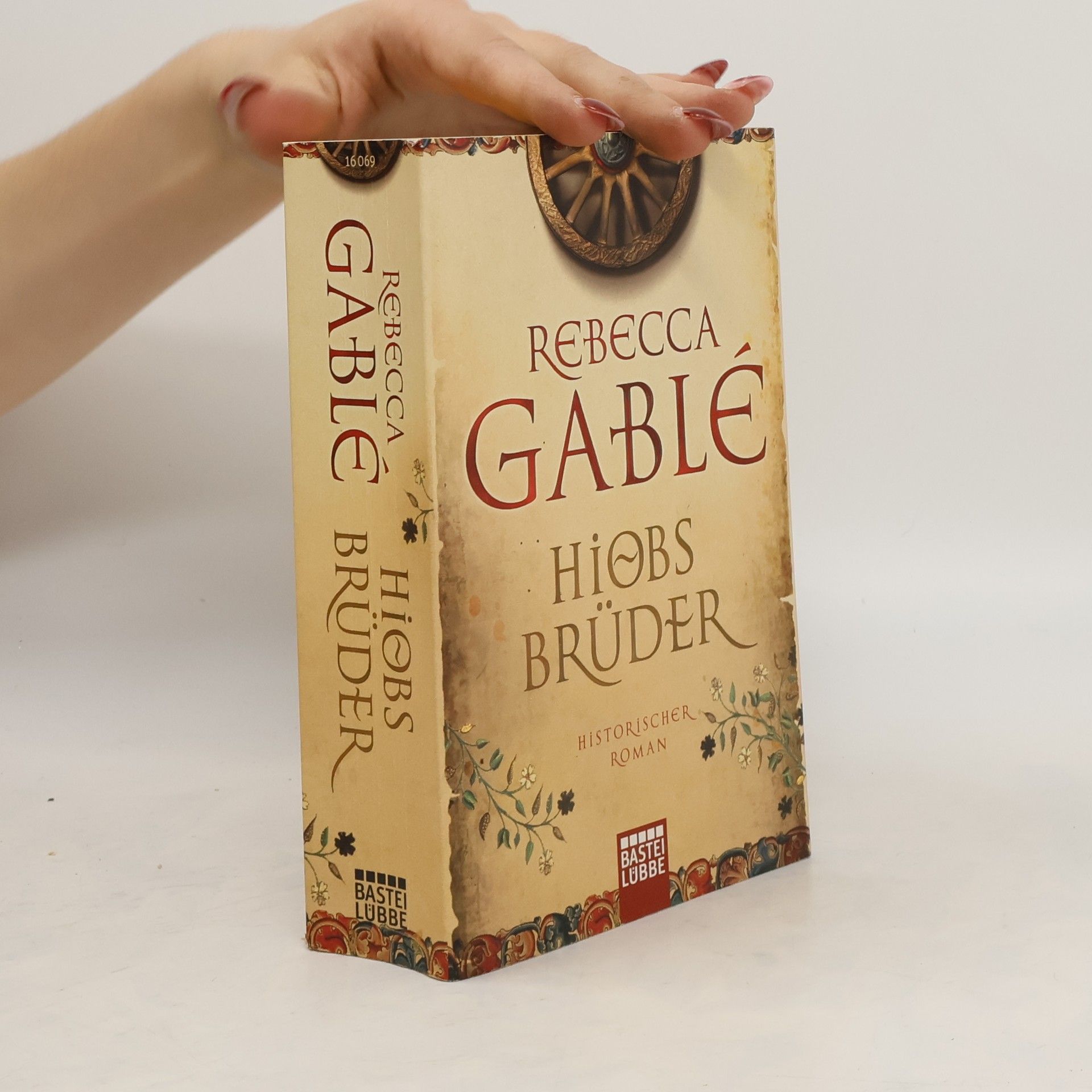 Rebecca Gablé Hiobs Brüder