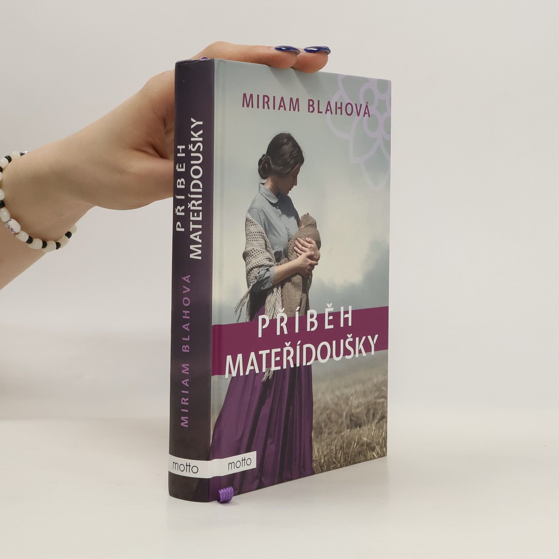Miriam Blahová Příběh mateřídoušky