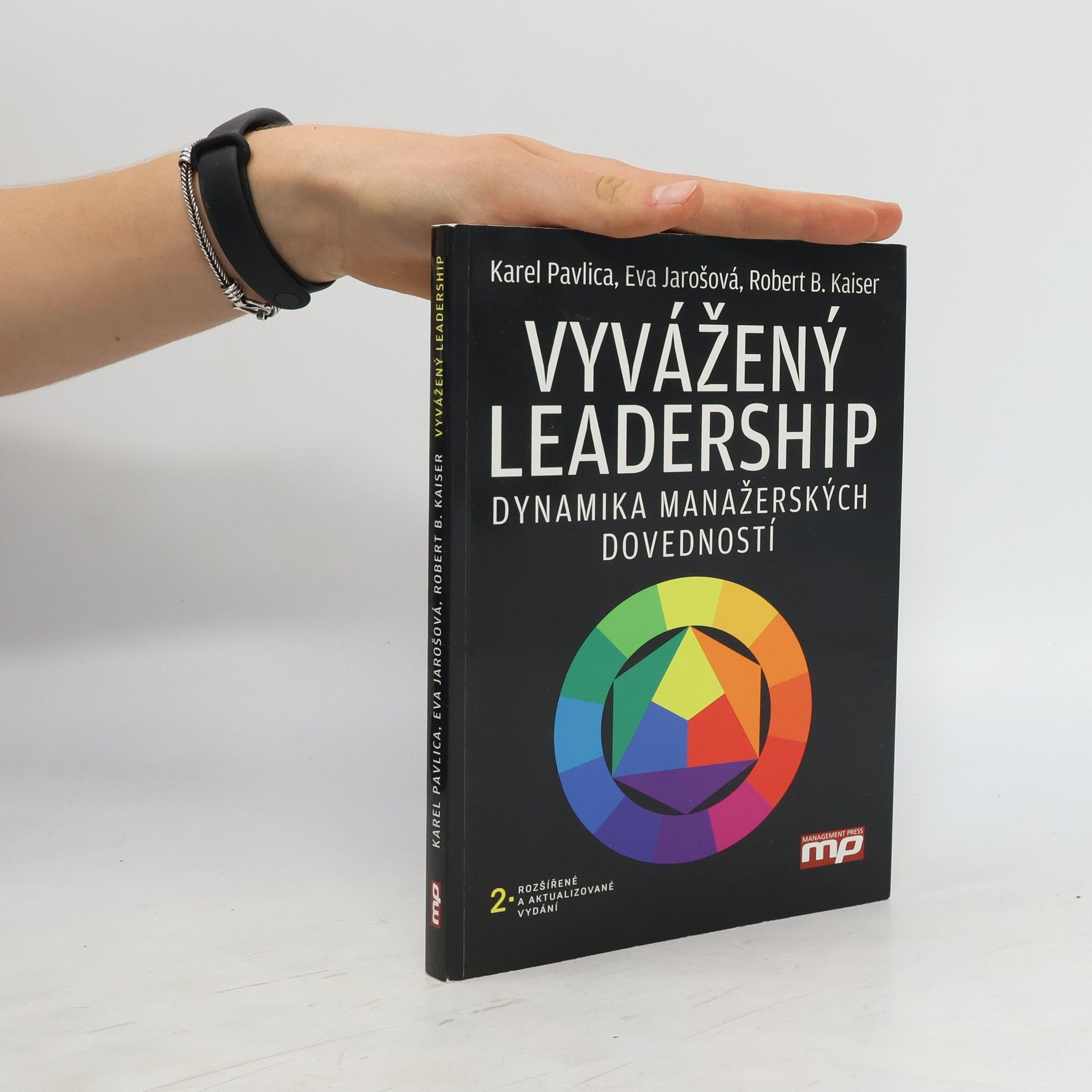 Karel Pavlica Vyvážený leadership : dynamika manažerských dovedností