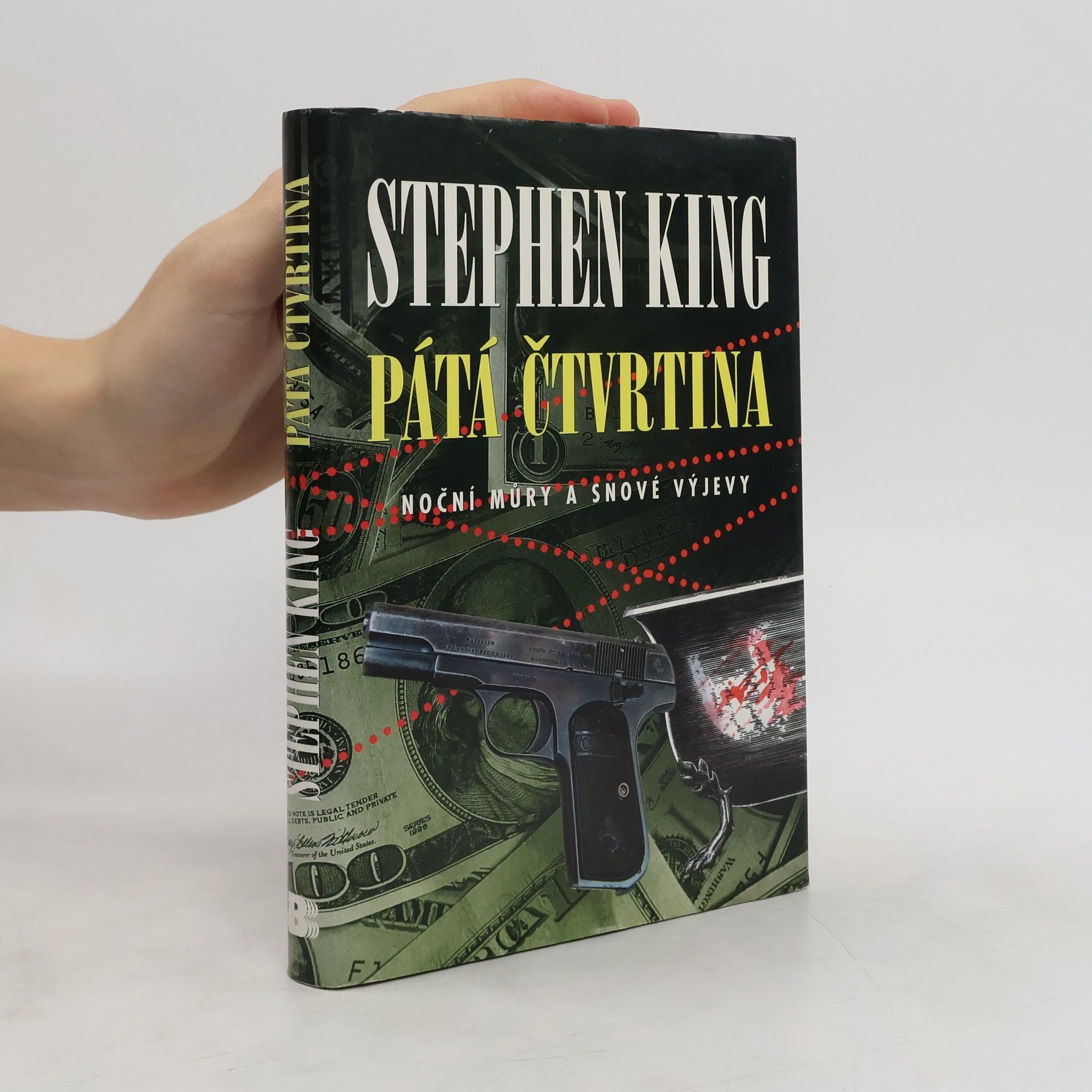 Stephen King Pátá čtvrtina: Noční můry a snové výjevy
