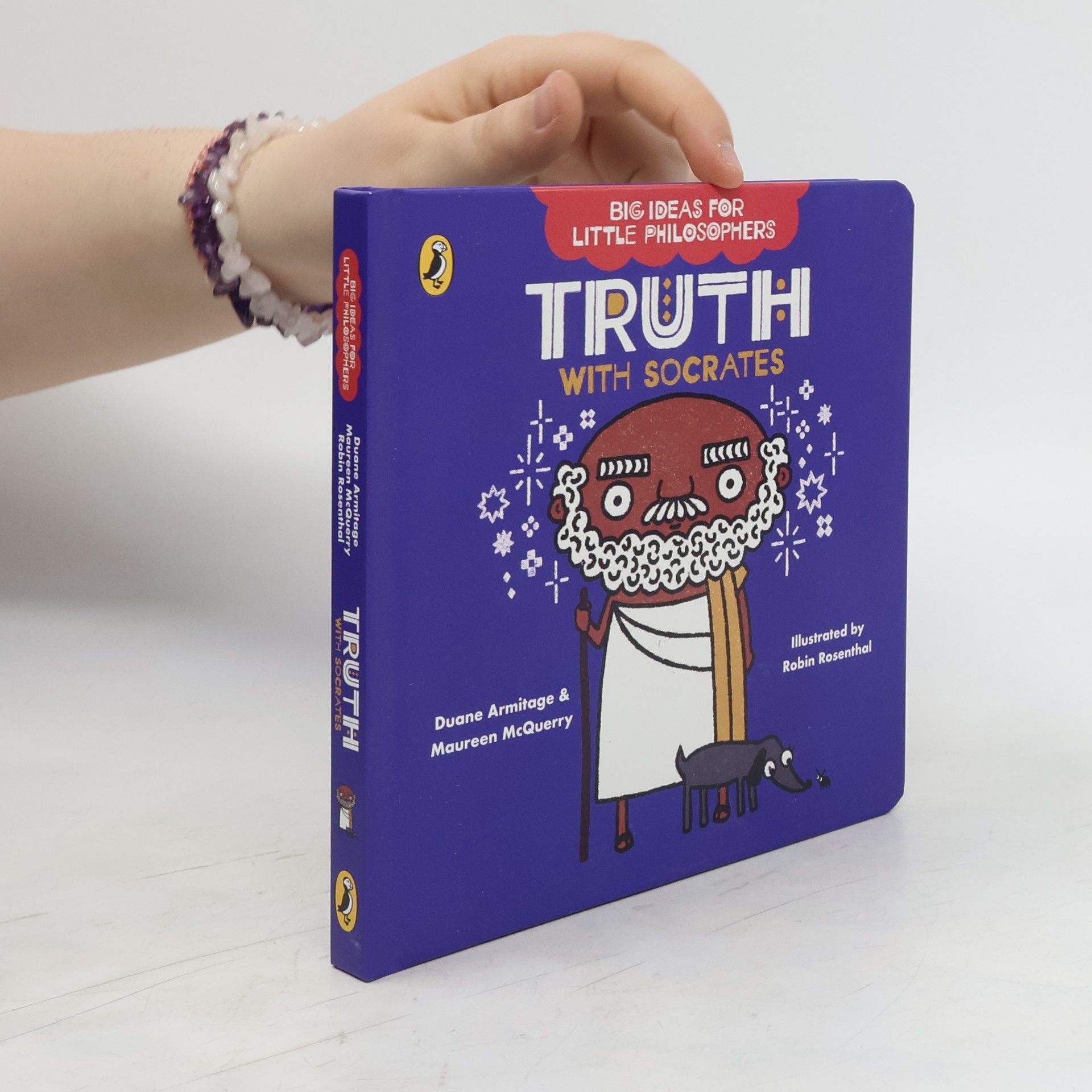 Duane Armitage Big Ideas for Little Philosophers: Truth with Socrates