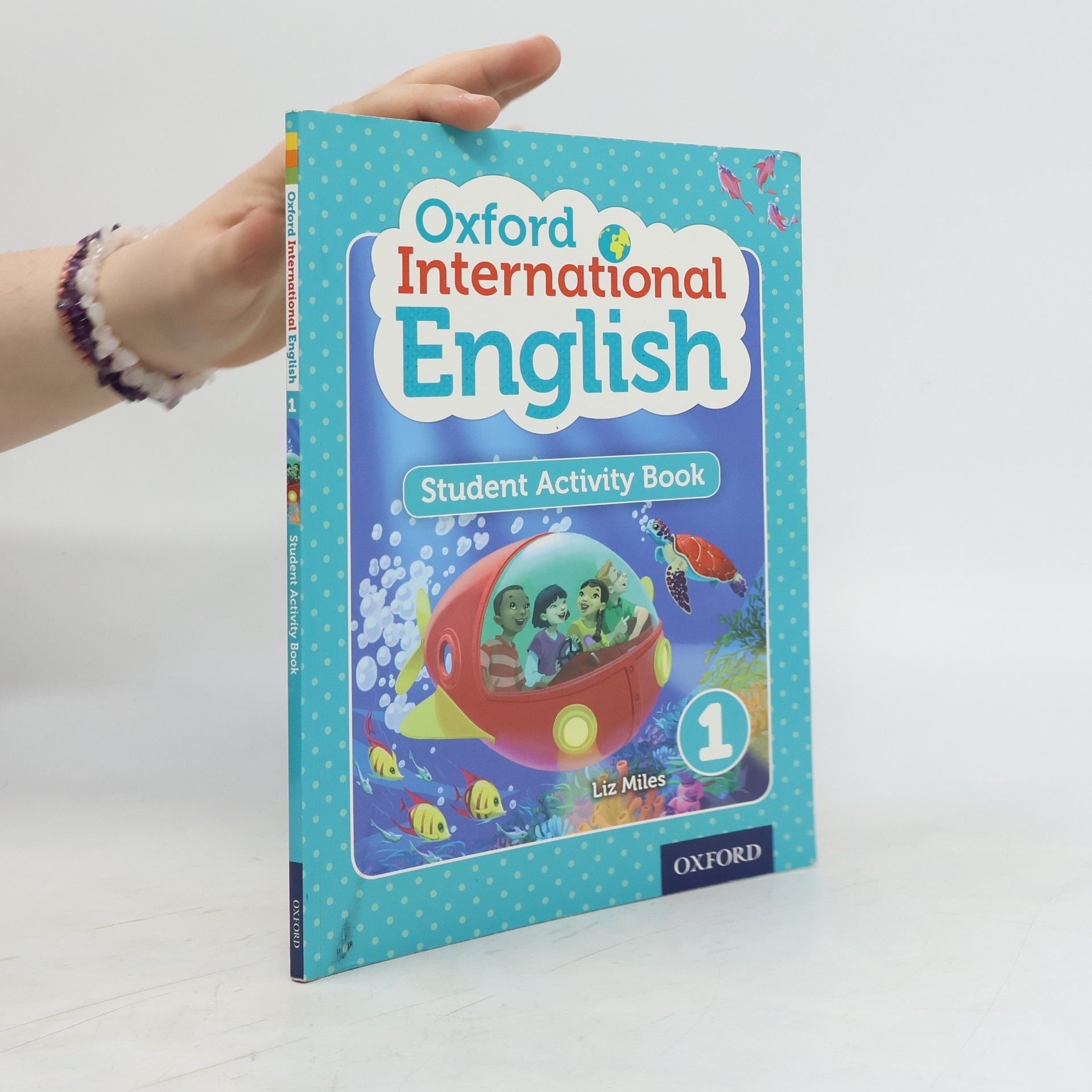 Liz Miles Oxford International English Student Activity Book 1