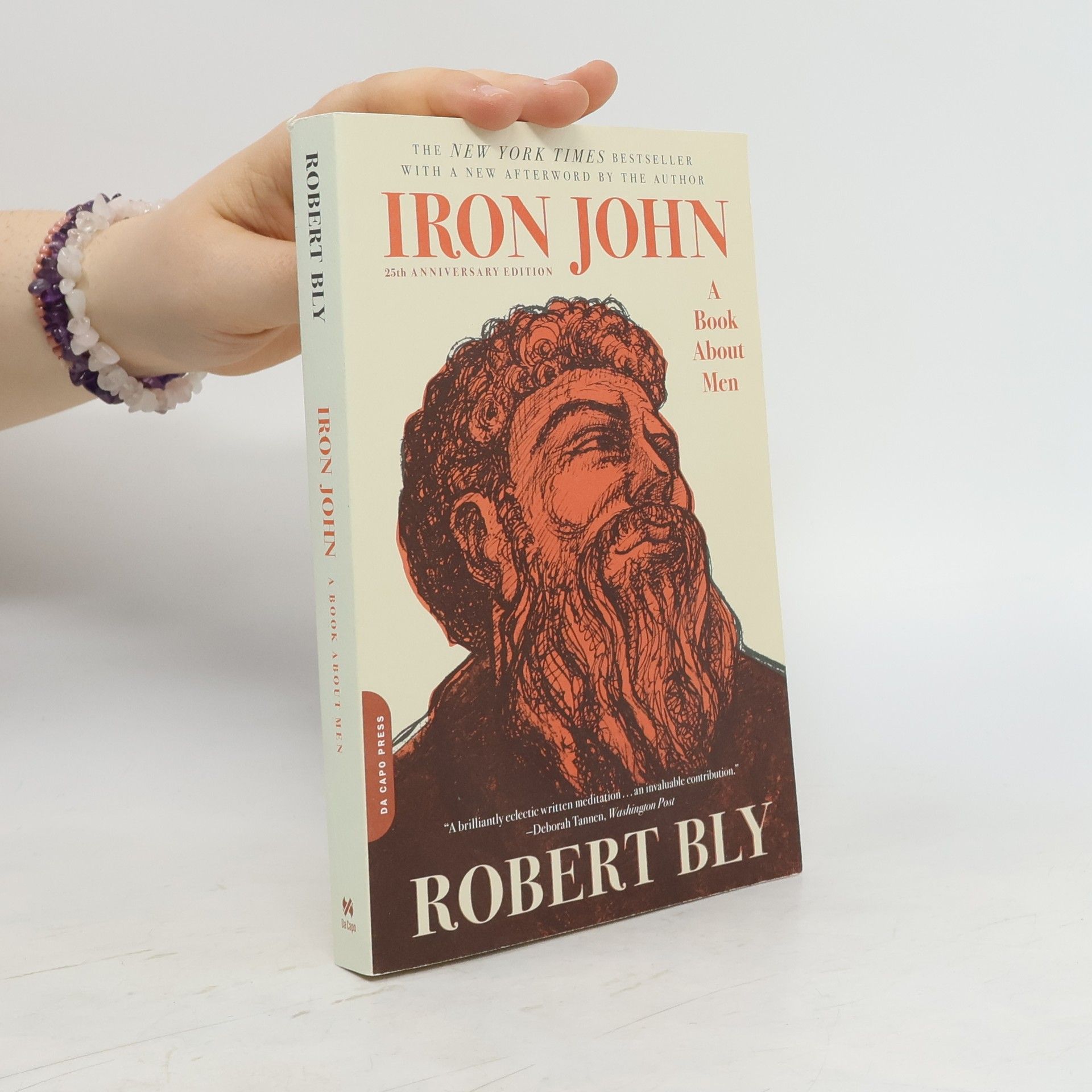 Robert Bly Iron John. 25th Anniversary Edition