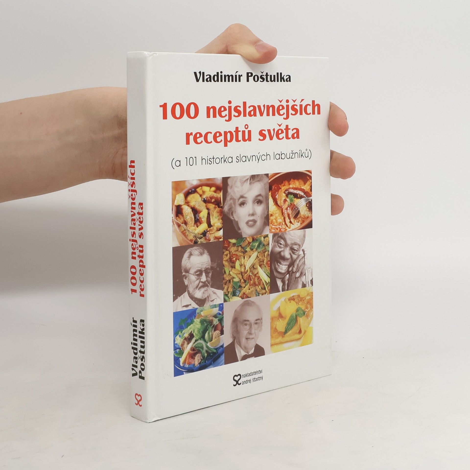 Vladimír Poštulka 100 nejslavnějších receptů světa