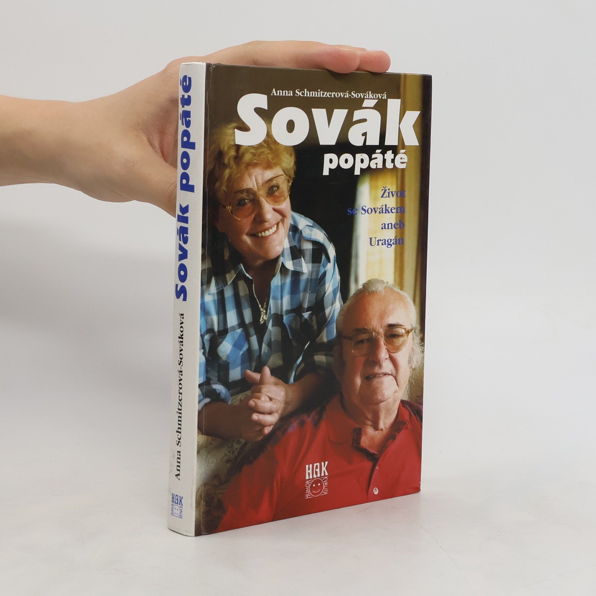 Anna Sováková Sovák popáté. Život se Sovákem, aneb, Uragán