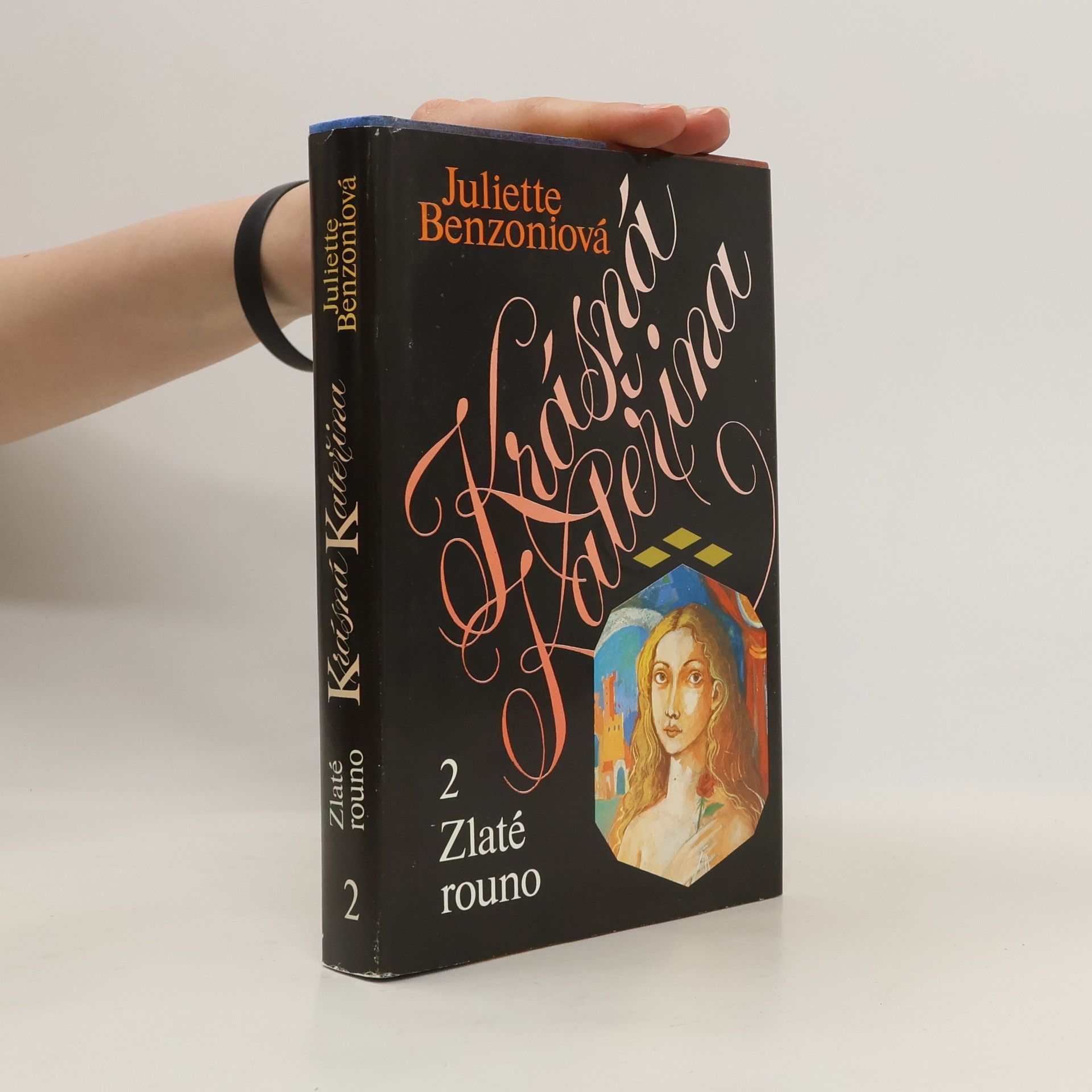 Juliette Benzoni Krásná Kateřina 2