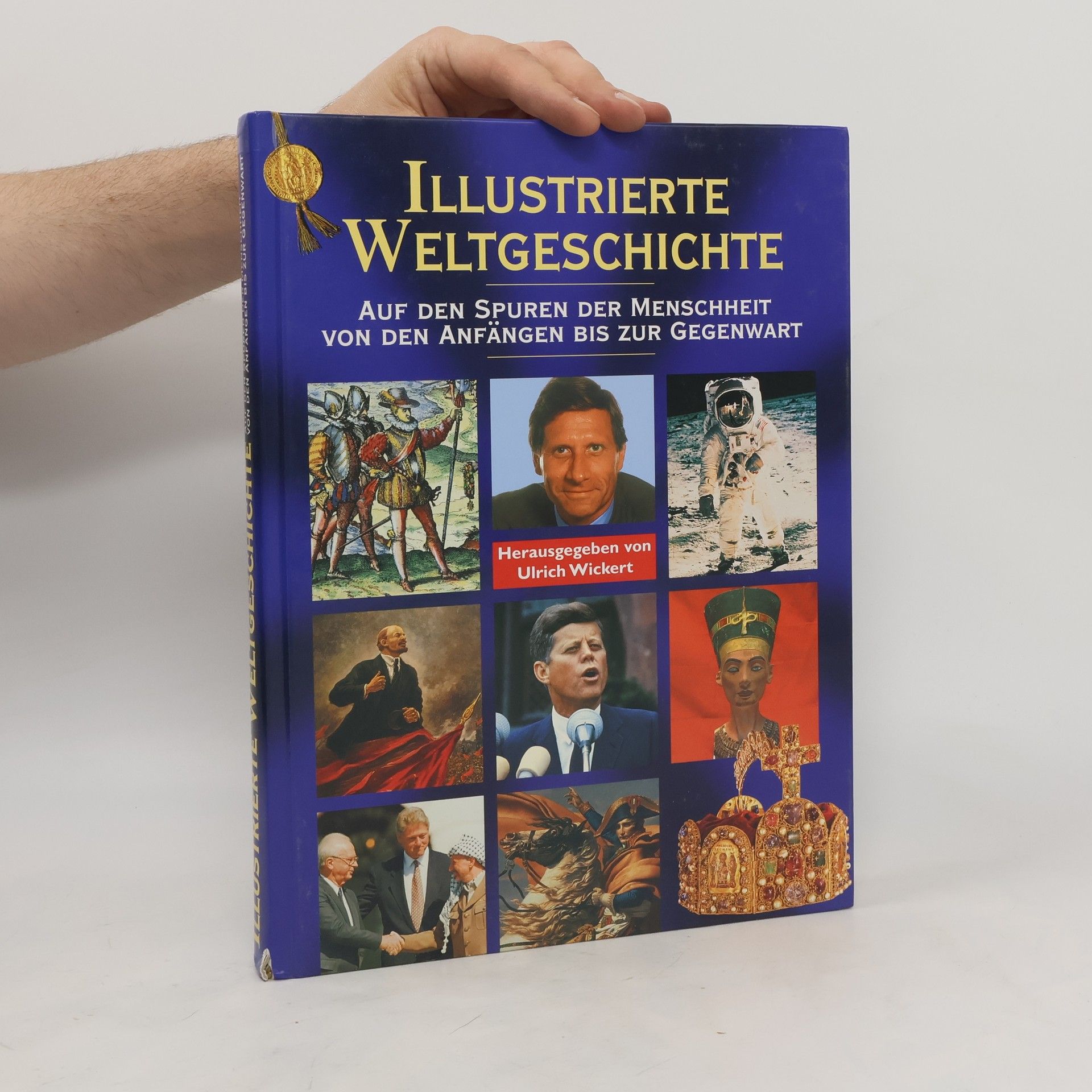 Ulrich Wickert Illustrierte Weltgeschichte - die neue Chronik