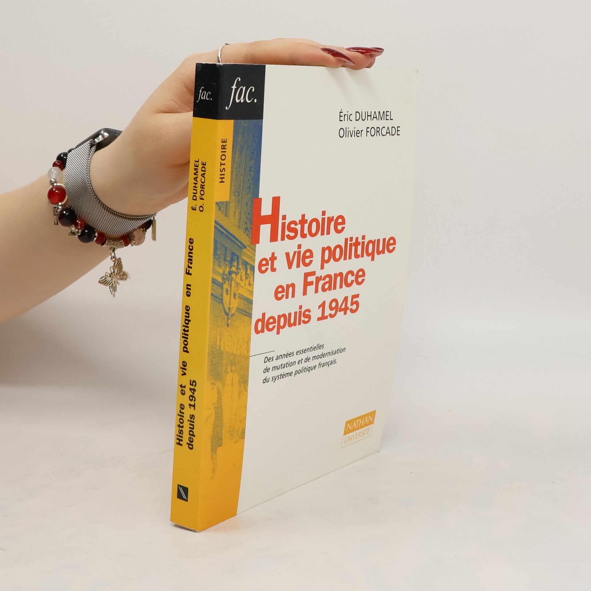 Eric Duhamel Histoire et vie politique en France depuis 1945