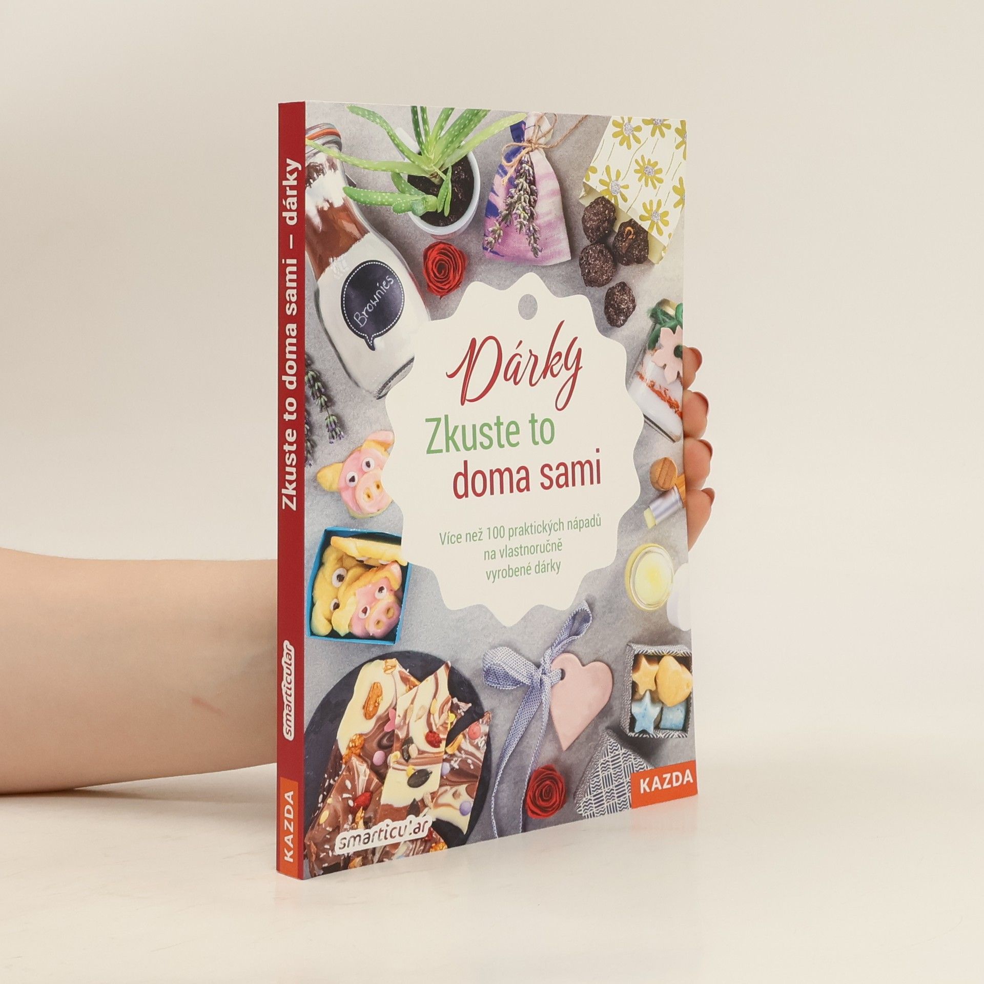Markéta Kliková Zkuste to doma sami : dárky