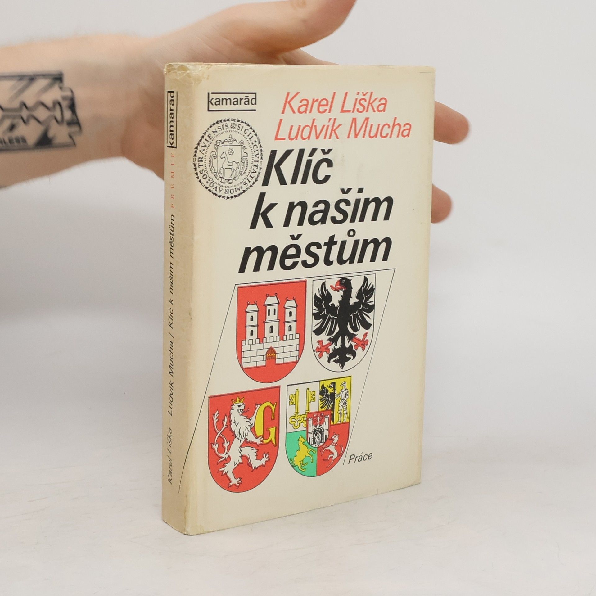 Karel Liška Klíč k našim městům