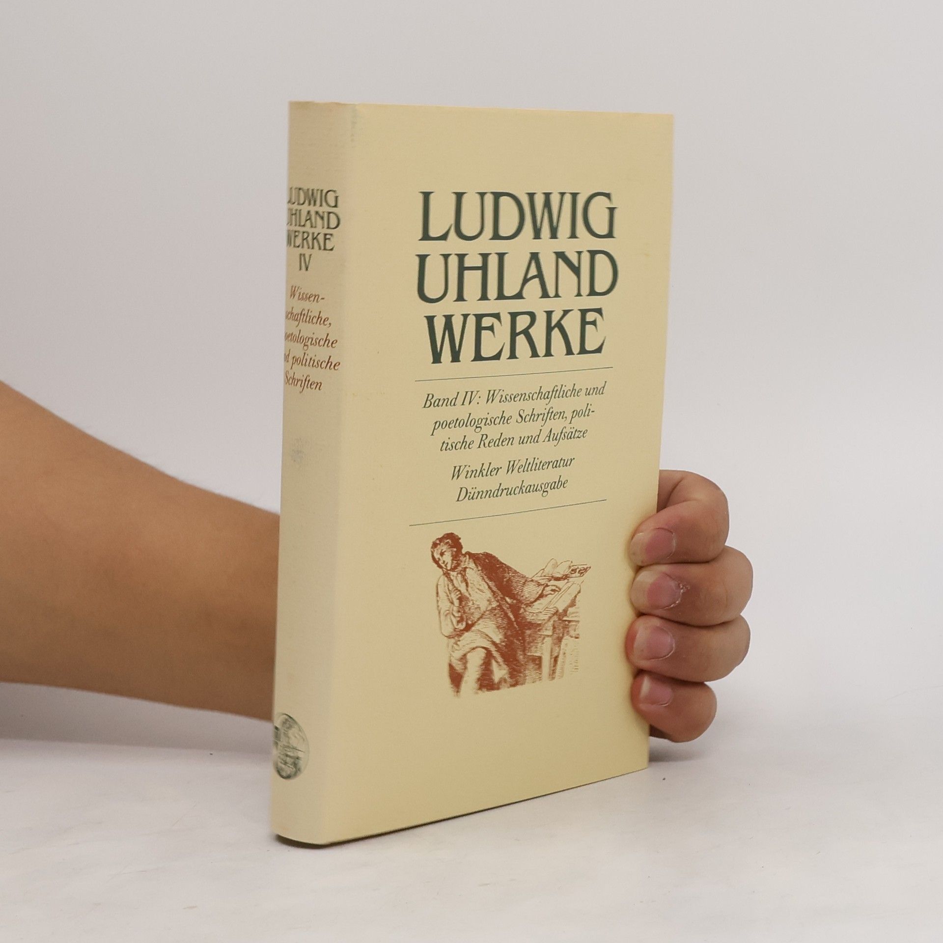 Ludwig Uhland Werke IV