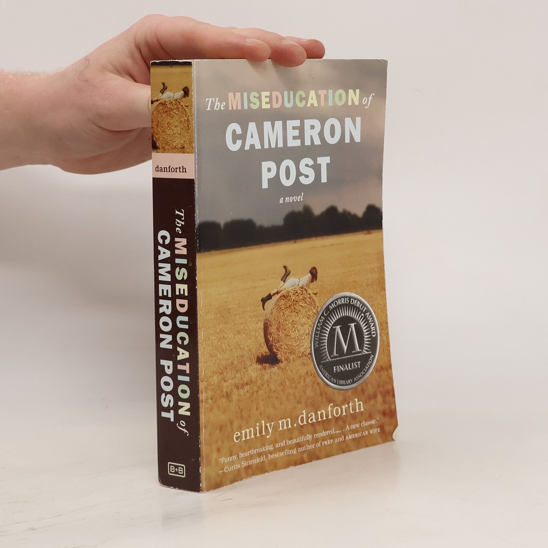 Danforth Emily M. The Miseducation of Cameron Post