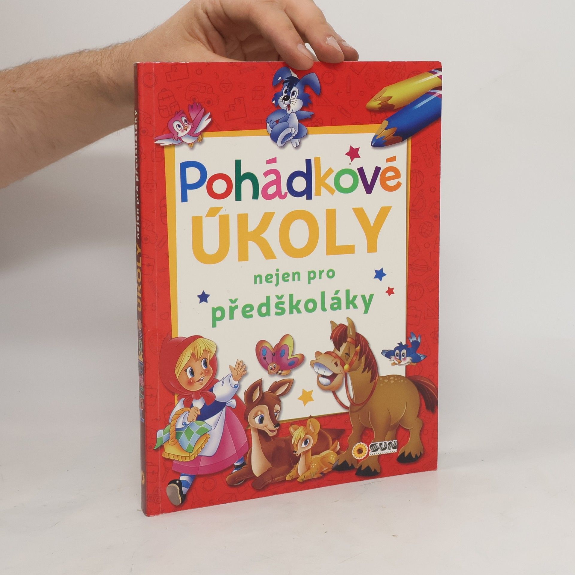 Alexandra Niklíčková Pohádkové úkoly nejen pro předškoláky