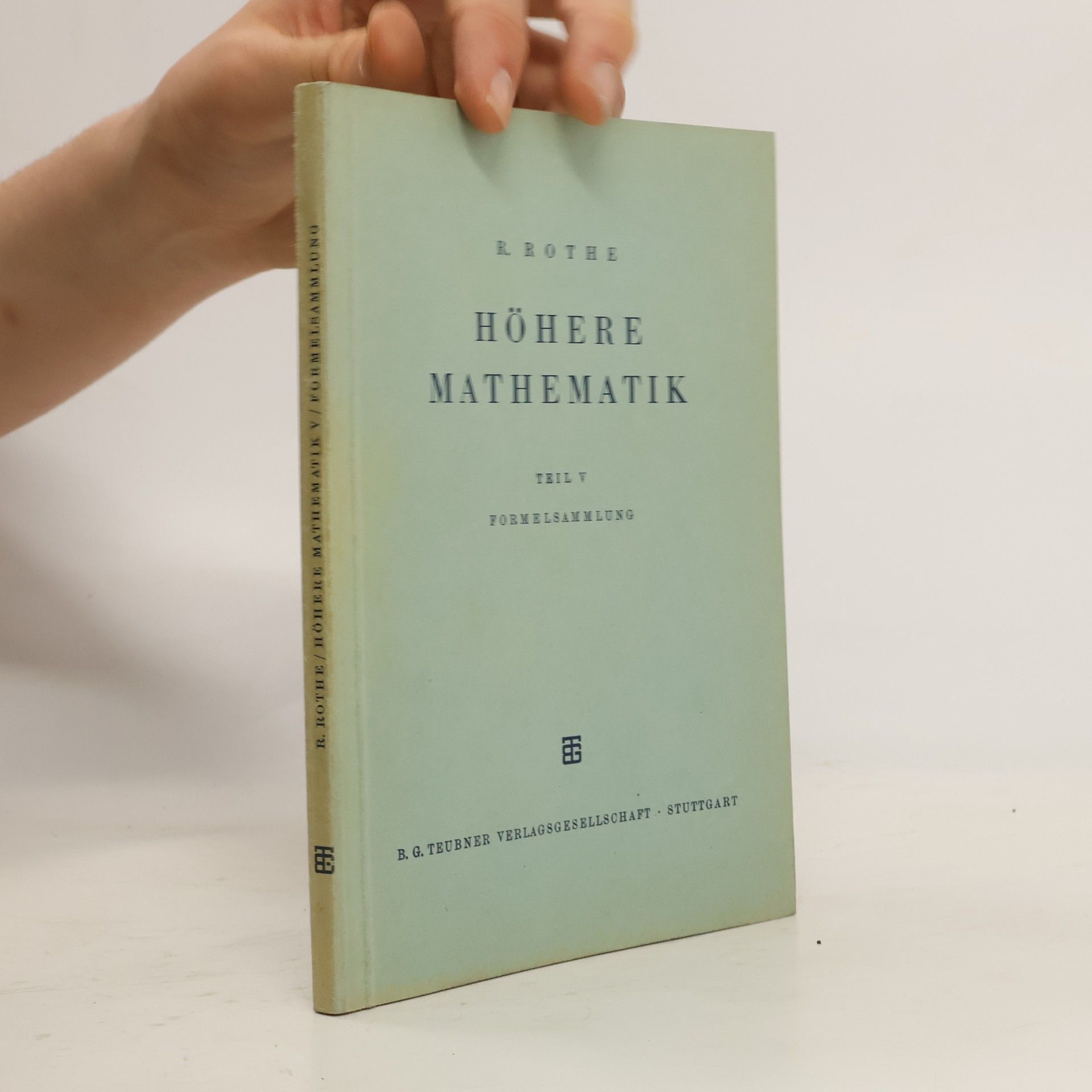R. Rothe Höhere Mathematik V