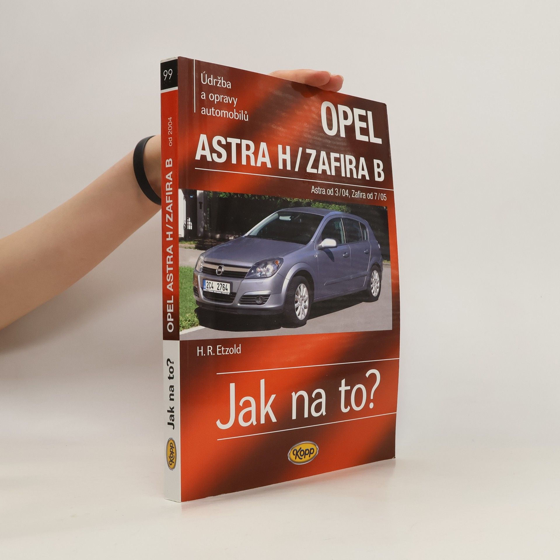 Hans-Rüdiger Etzold Údržba a opravy automobilů Opel Astra H