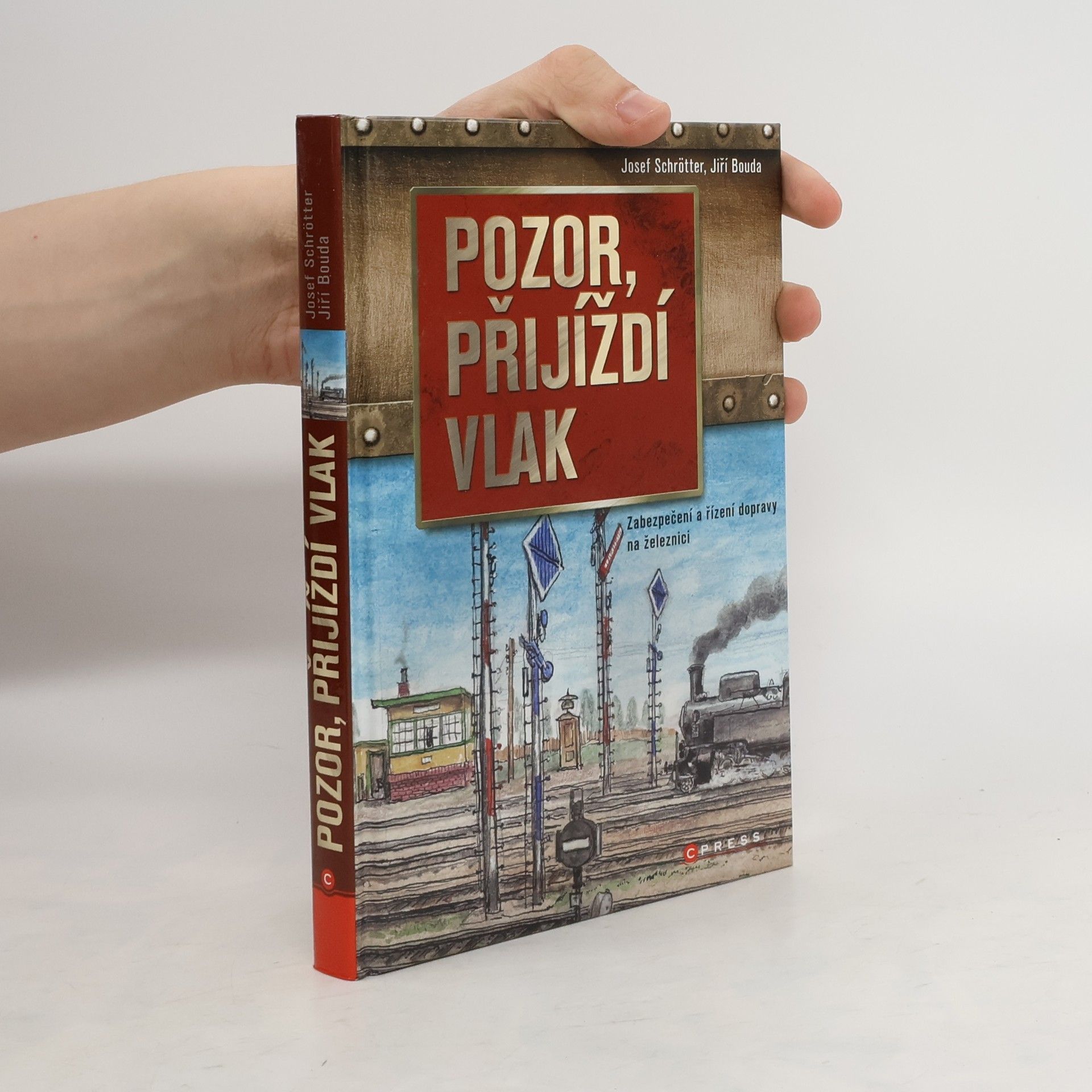 Josef Schrötter Pozor, přijíždí vlak