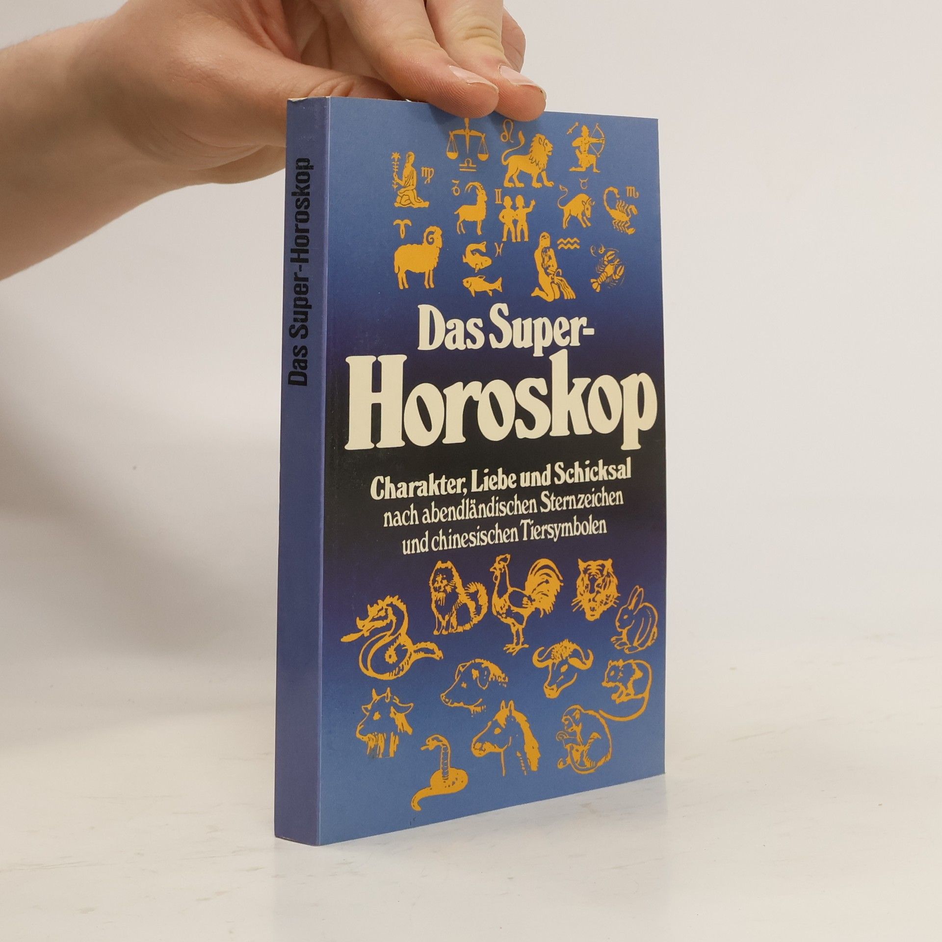 kolektiv Das Super-Horoskop