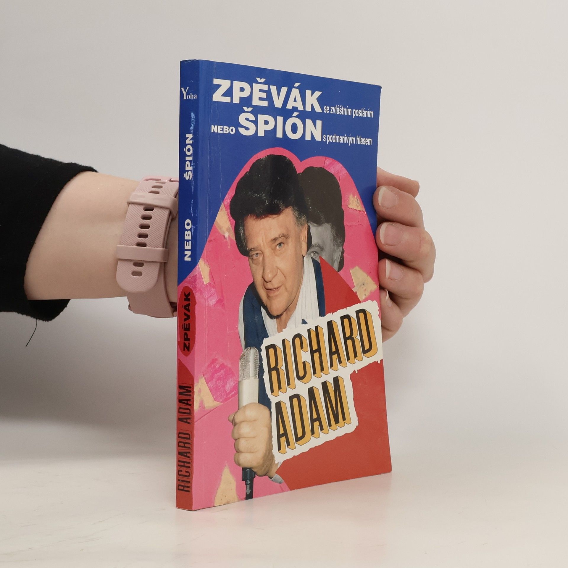 Richard Adam Zpěvák nebo špión Richard Adam