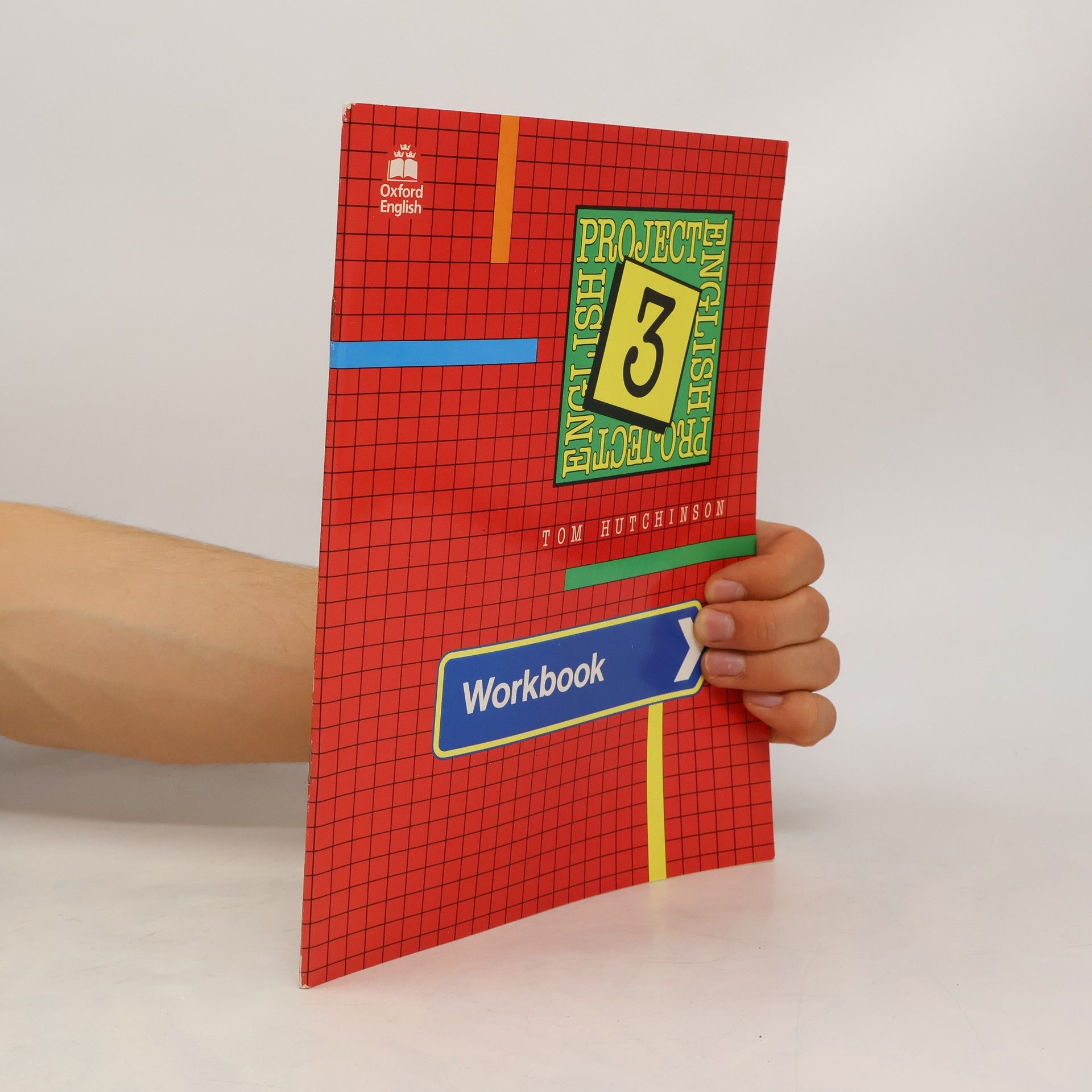 Tom Hutchinson Project English 3. Workbook