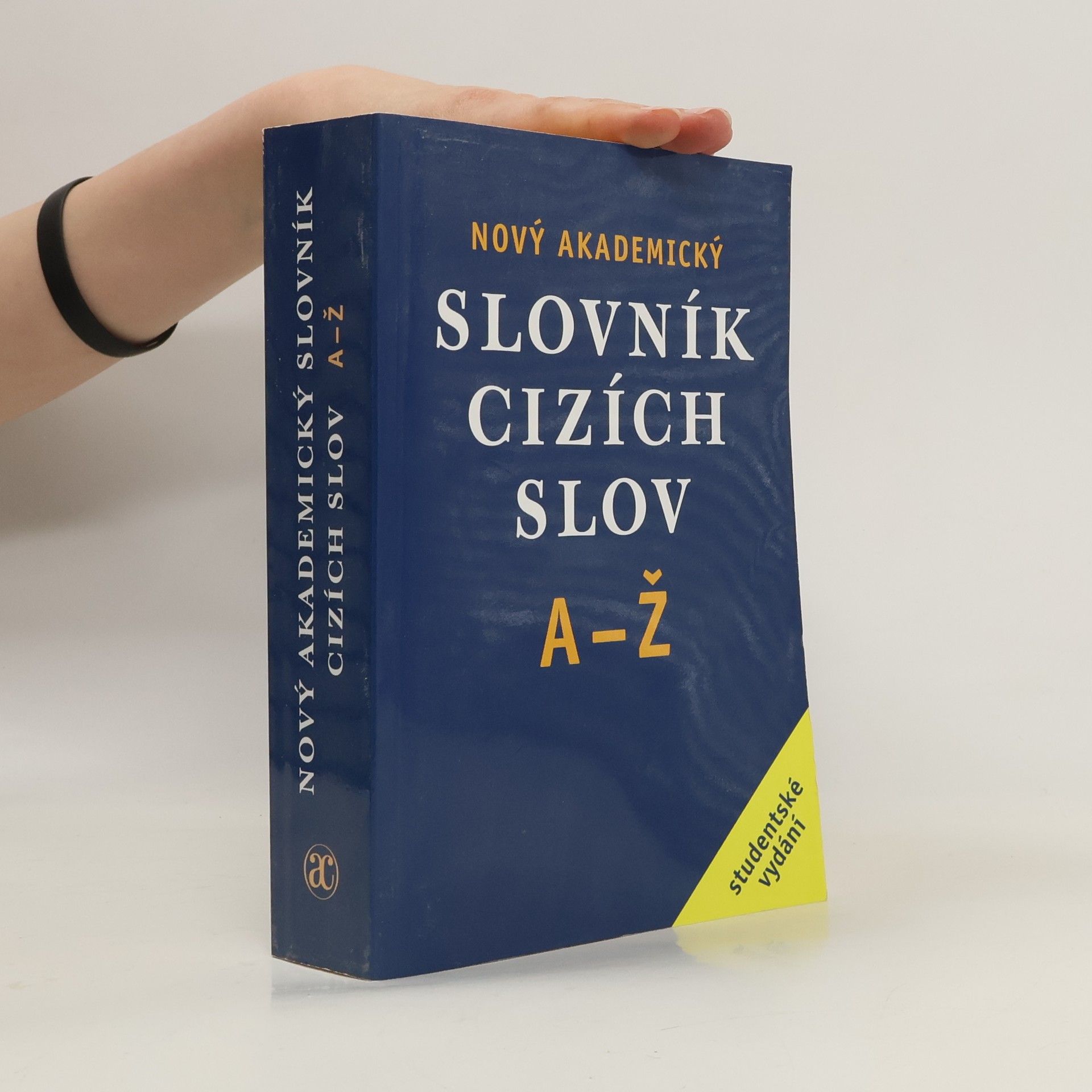 Collective Nový akademický slovník cizích slov A-Ž