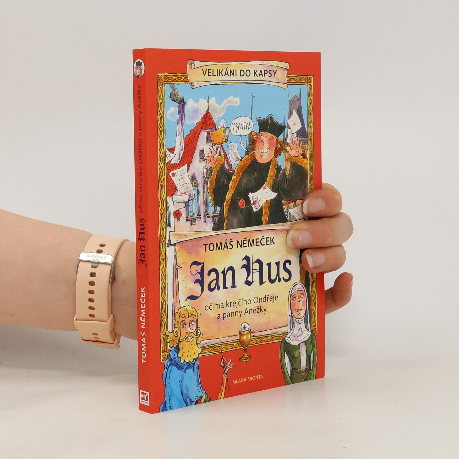 Tomáš Němeček Jan Hus očima krejčího Ondřeje a panny Anežky