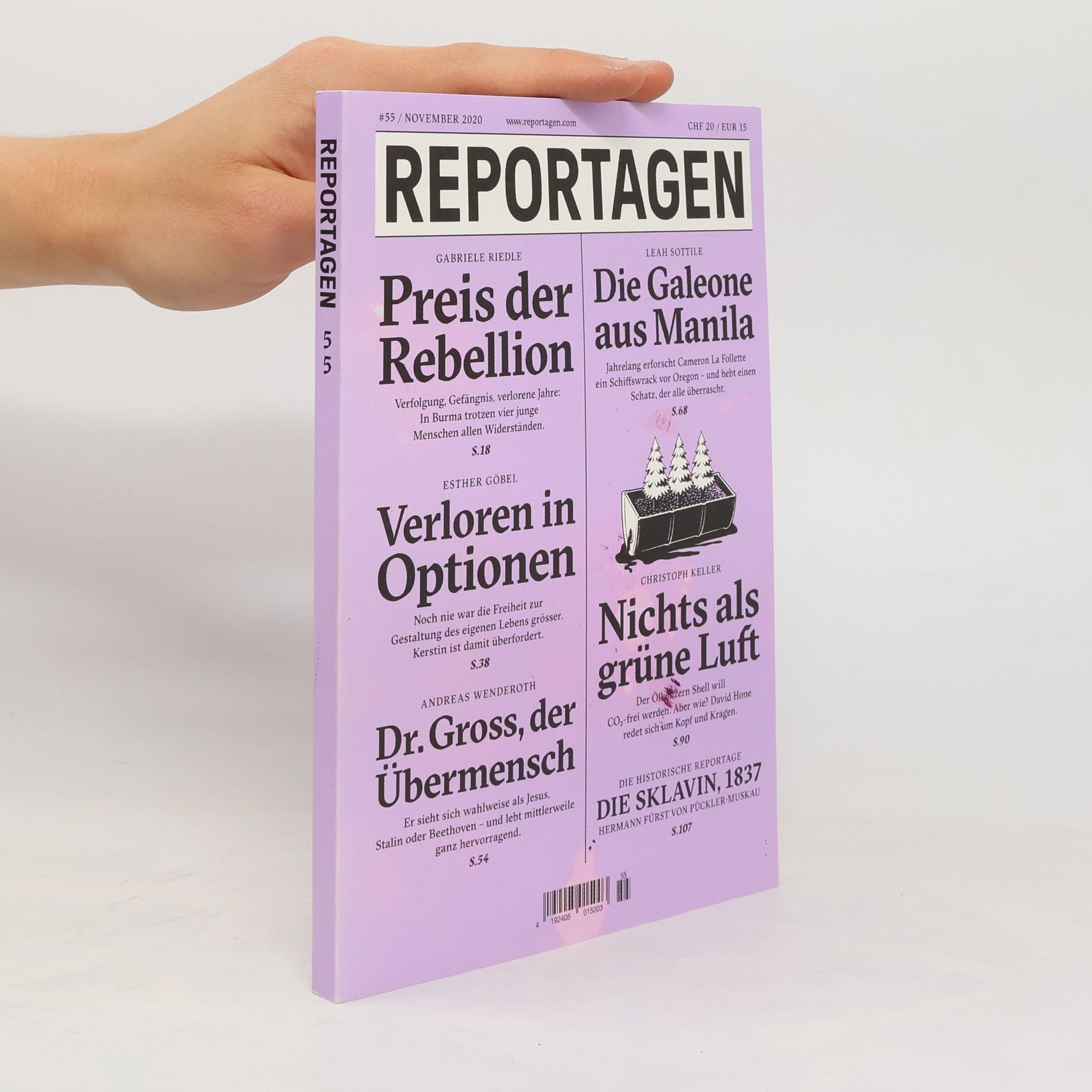 Gabriele Riedle Reportagen #55. Das unabhängige Magazin für erzählte Gegenwart