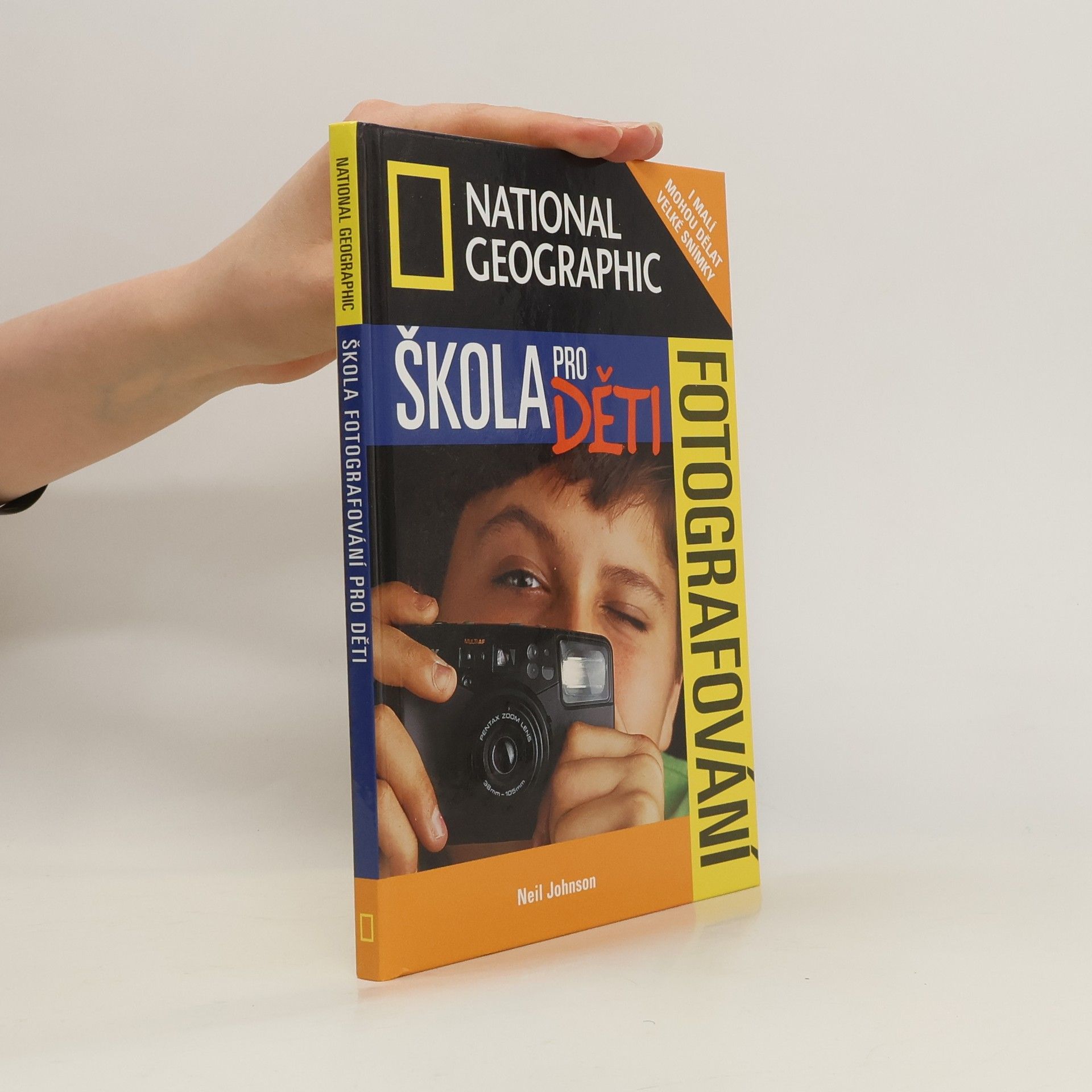 Neil Johnson Škola fotografování pro děti