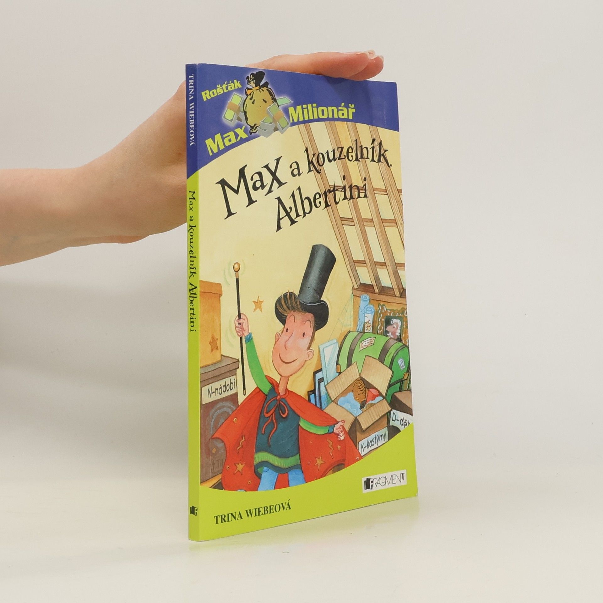 Trina Wiebe Max a kouzelník Albertini