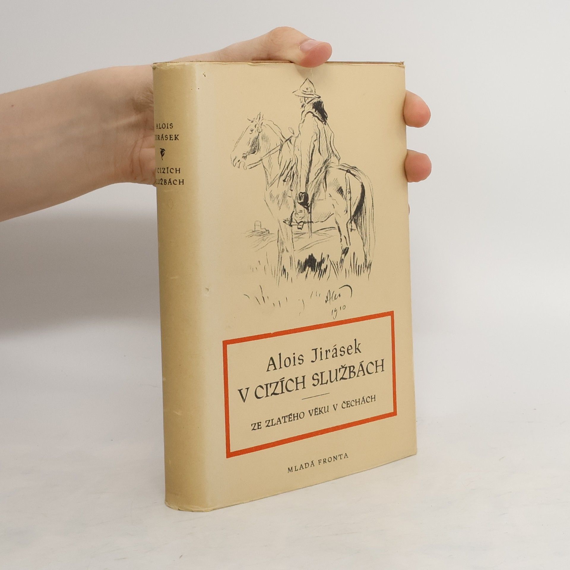 Alois Jirásek V cizích službách