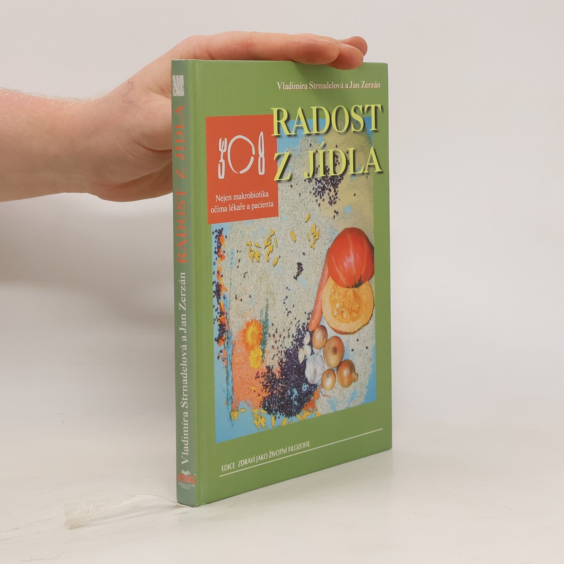Vladimíra Strnadelová Radost z jídla